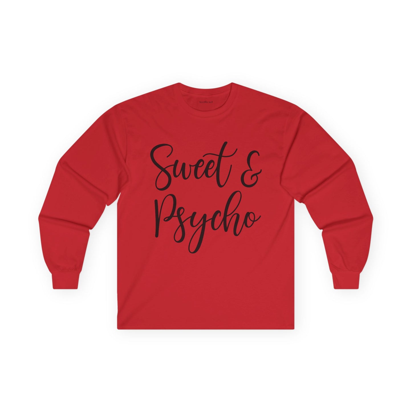 Sweet & Psycho Unisex Ultra Cotton Long Sleeve Tee