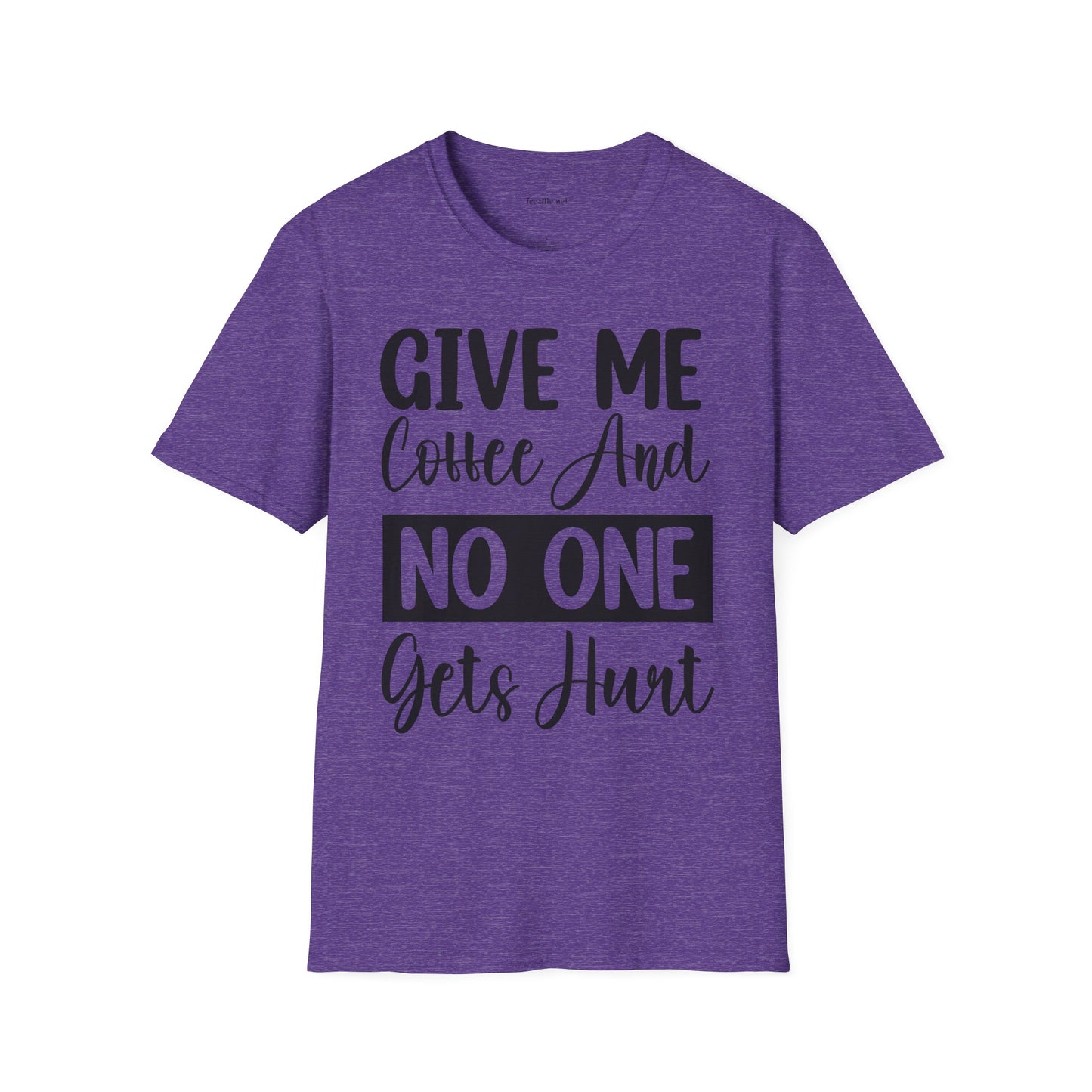 Give Me Coffee Unisex Soft Style T-Shirt 100% Cotton Graphic