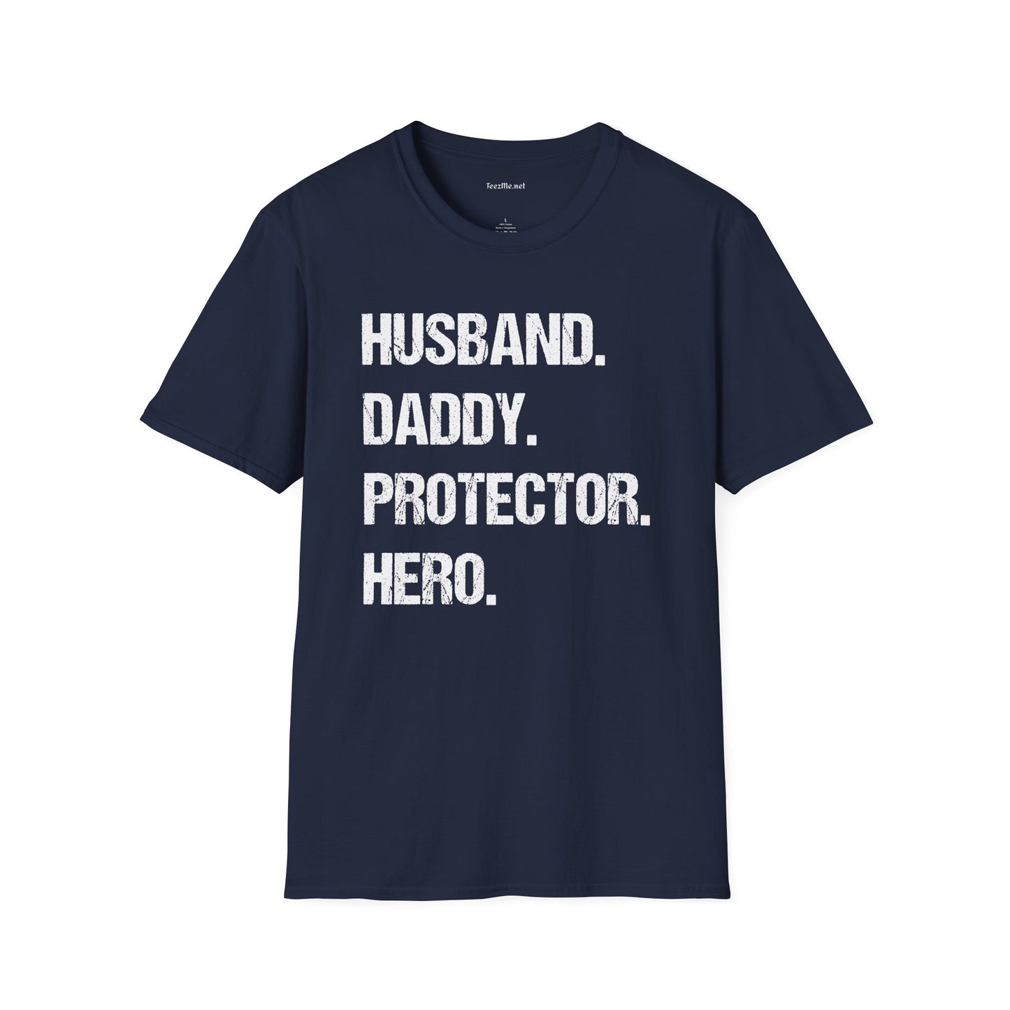 Husband Daddy Protector Hero Unisex Soft Style T-Shirt 100% Cotton Graphic