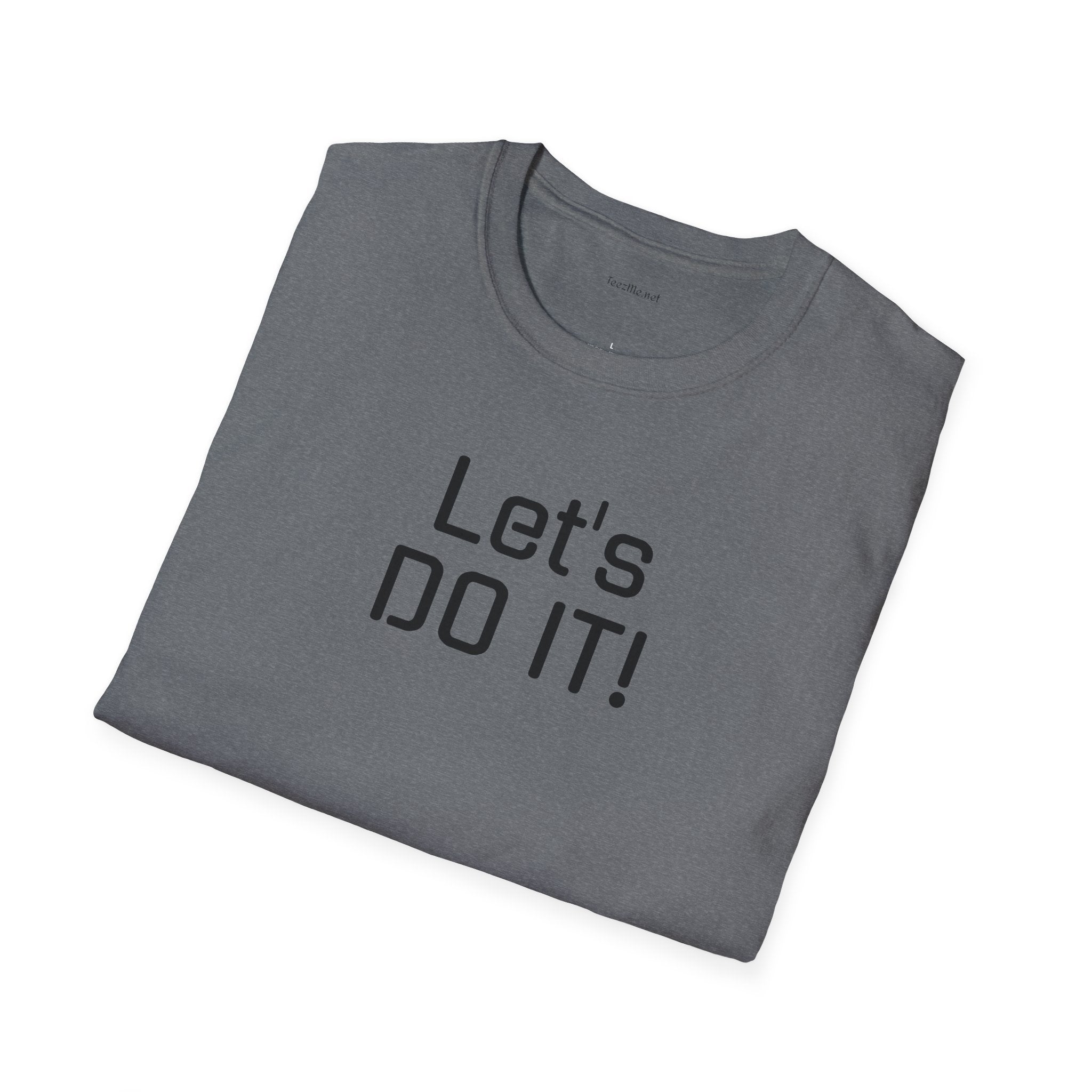 Let's DO IT - Unisex Softstyle T-Shirt 100% Cotton Graphic