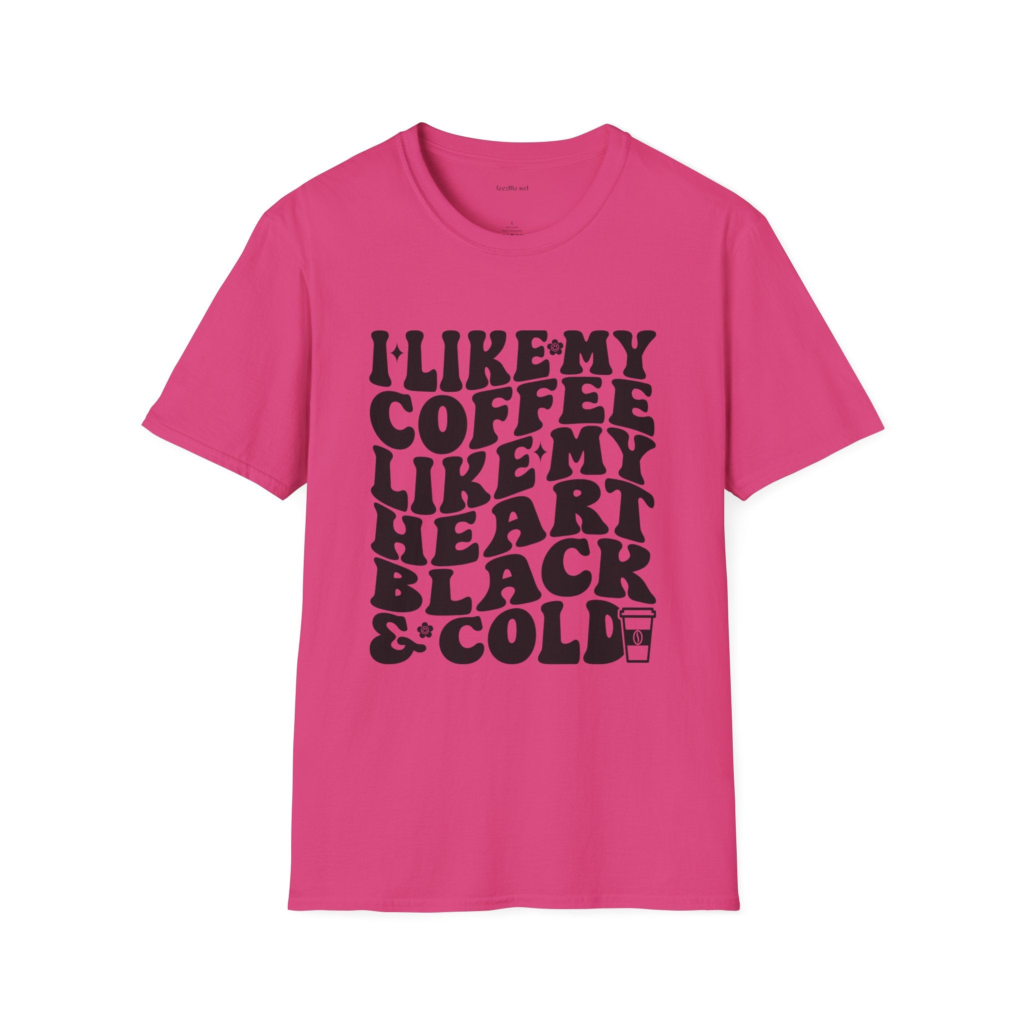 Coffee T-Shirt — "I Like My Coffee Like My Heart Black & Cold" Retro Tee