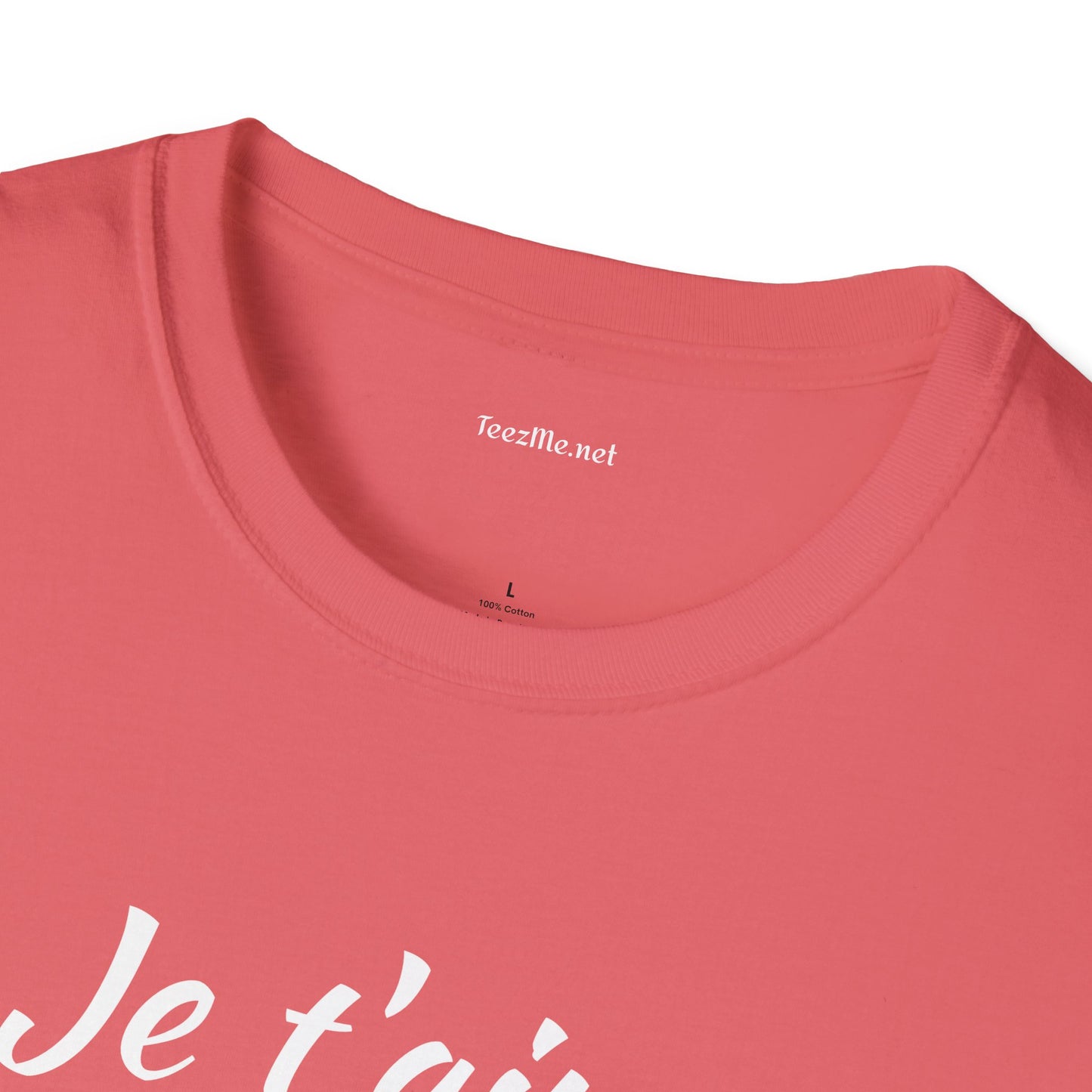 Je t'aime - Unisex Softstyle T-Shirt 100% Cotton Graphic