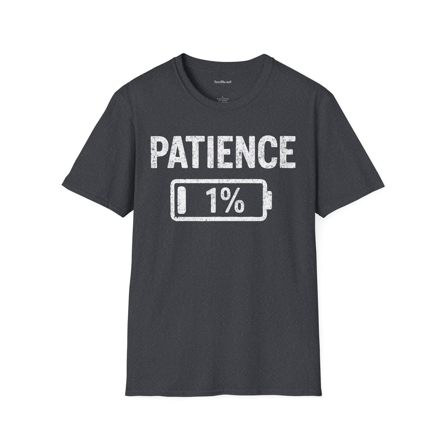 Patience 1% Unisex Softstyle T-Shirt 100% Cotton