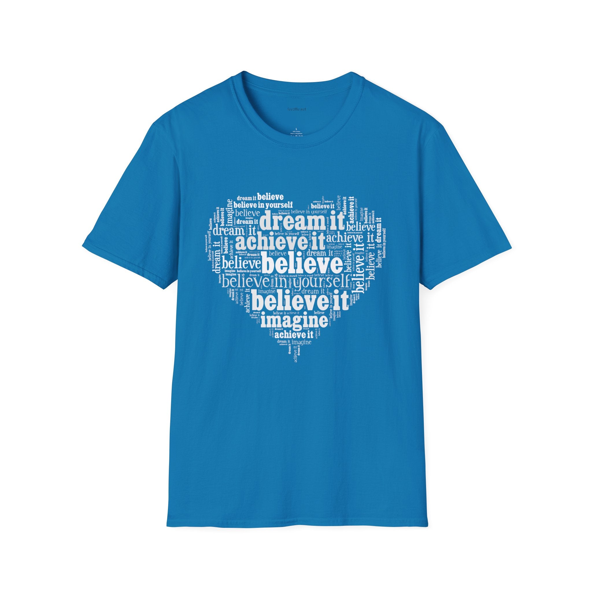 Dream Believe Achieve It - Unisex Softstyle T-Shirt 100% Cotton Graphic