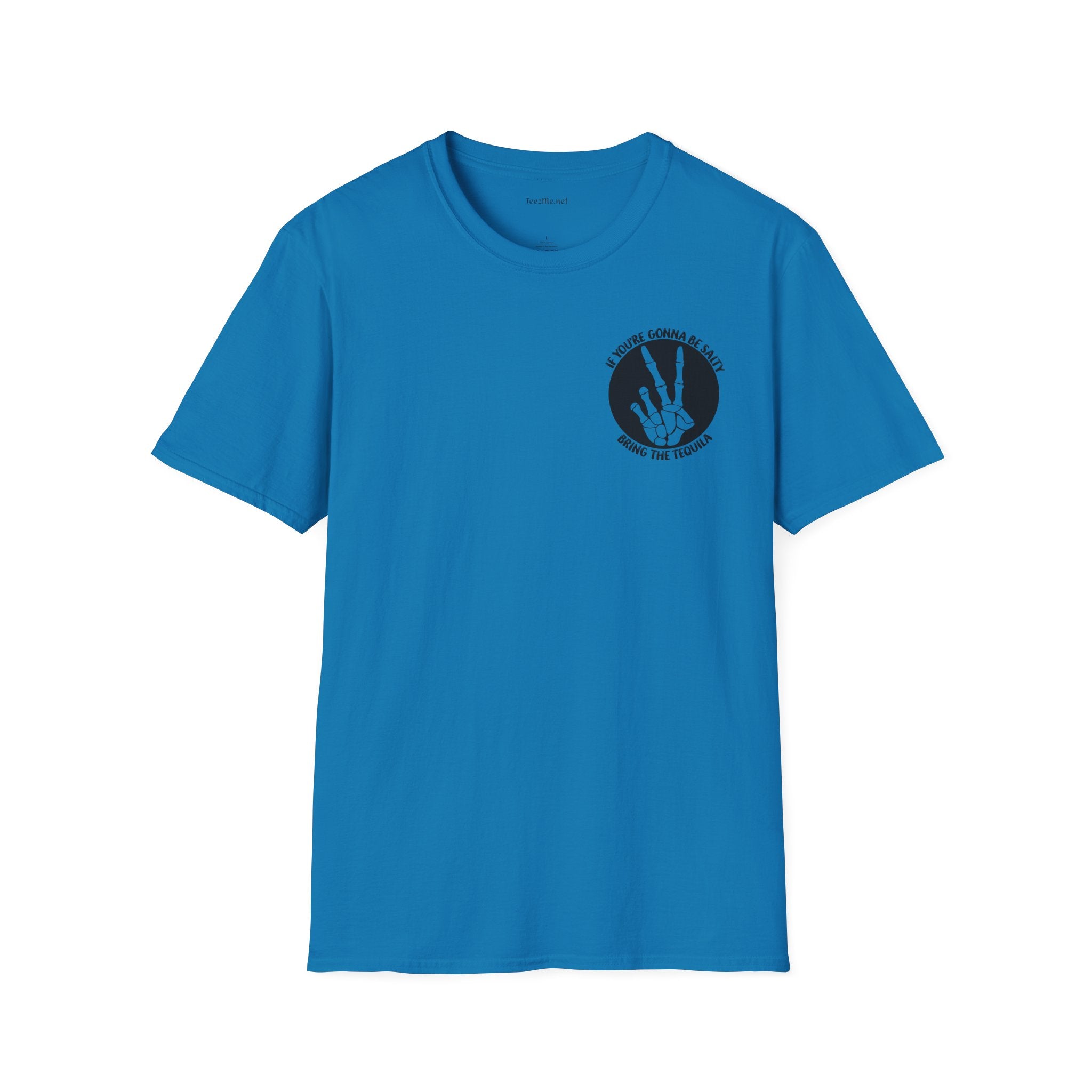 If You're Gonna Be Salty (pocket) Unisex Softstyle T-Shirt 100% Cotton