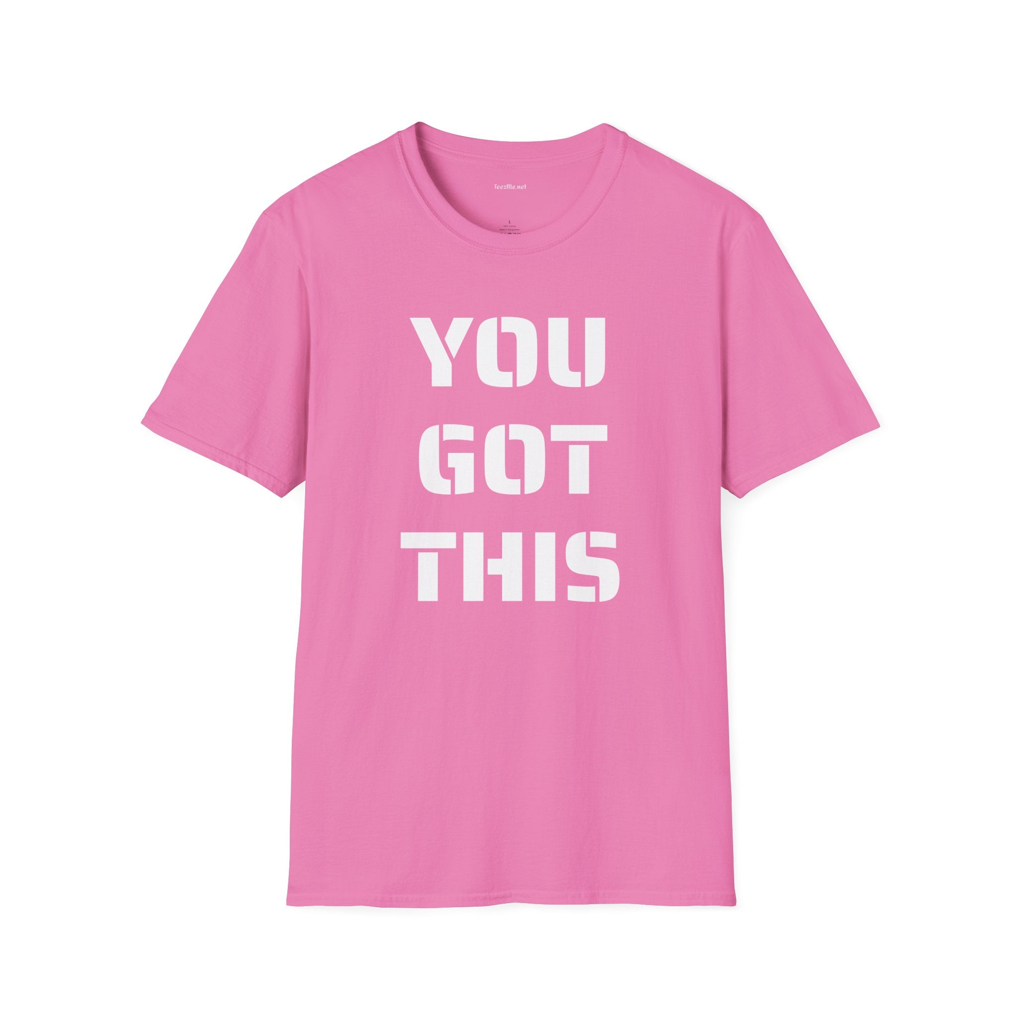 YOU GOT THIS - Unisex Softstyle T-Shirt 100% Cotton Graphic