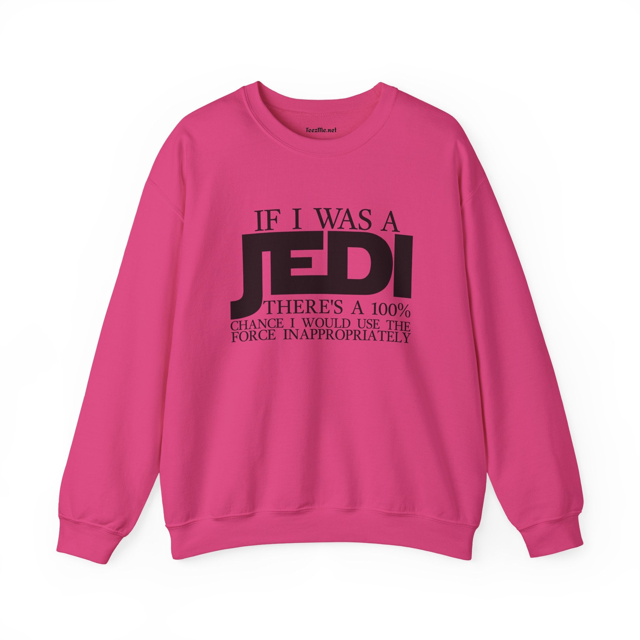 If I Was A JEDI Unisex Heavy Blend™ Crewneck Sweatshirt