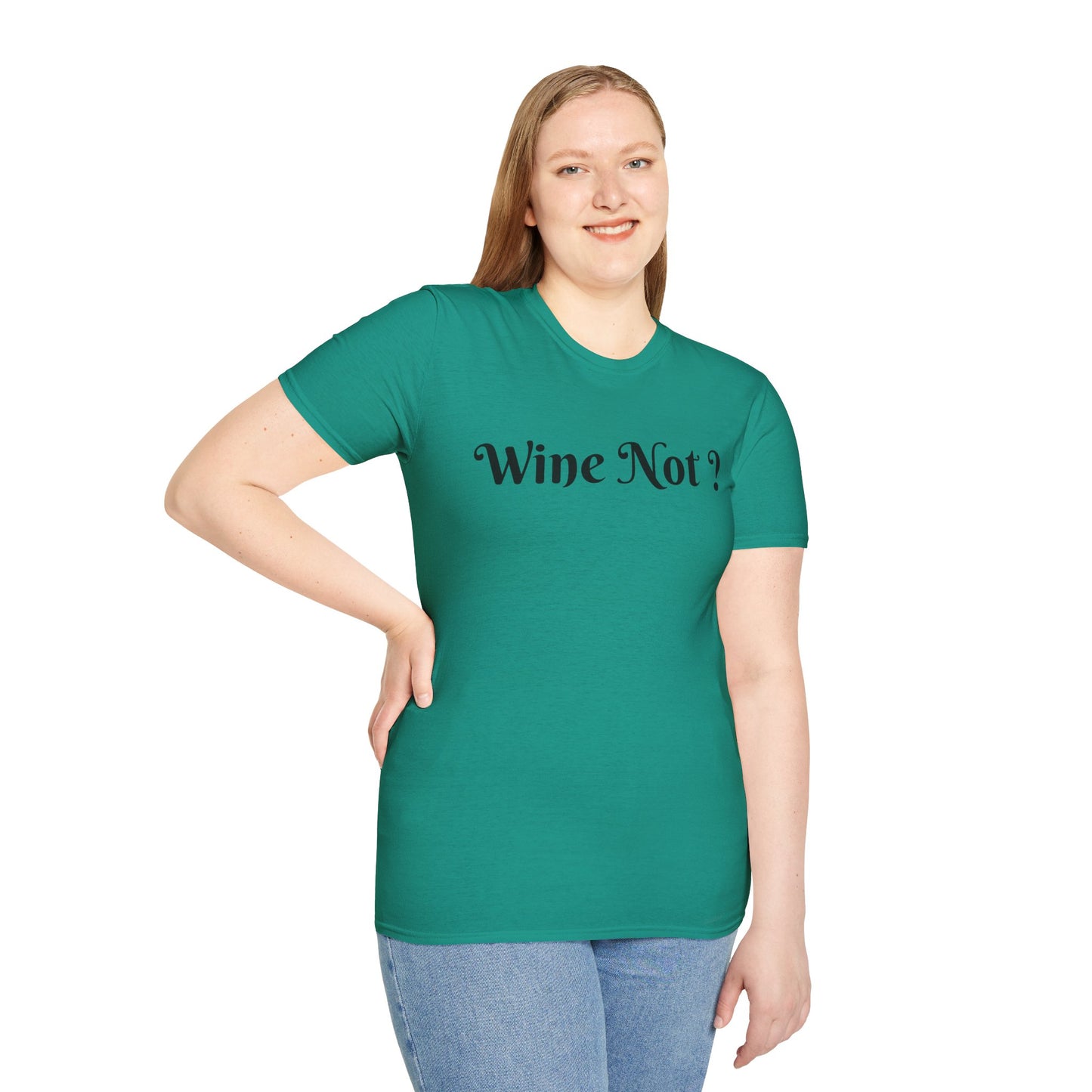 Wine Not ? - Unisex Softstyle T-Shirt 100% Cotton Graphic