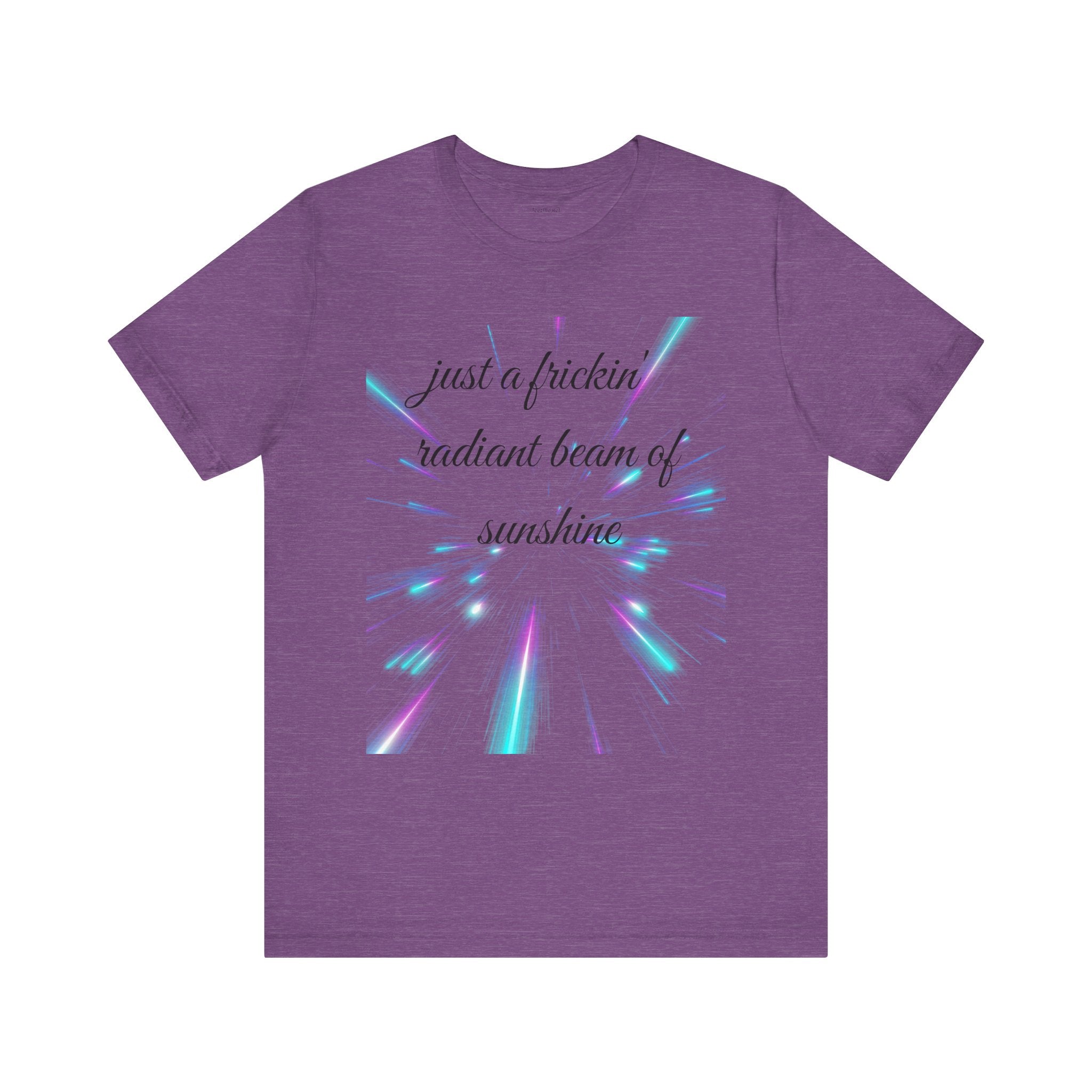 Just a frickin' radiant beam of sunshine - Unisex Jersey Short Sleeve Tee
