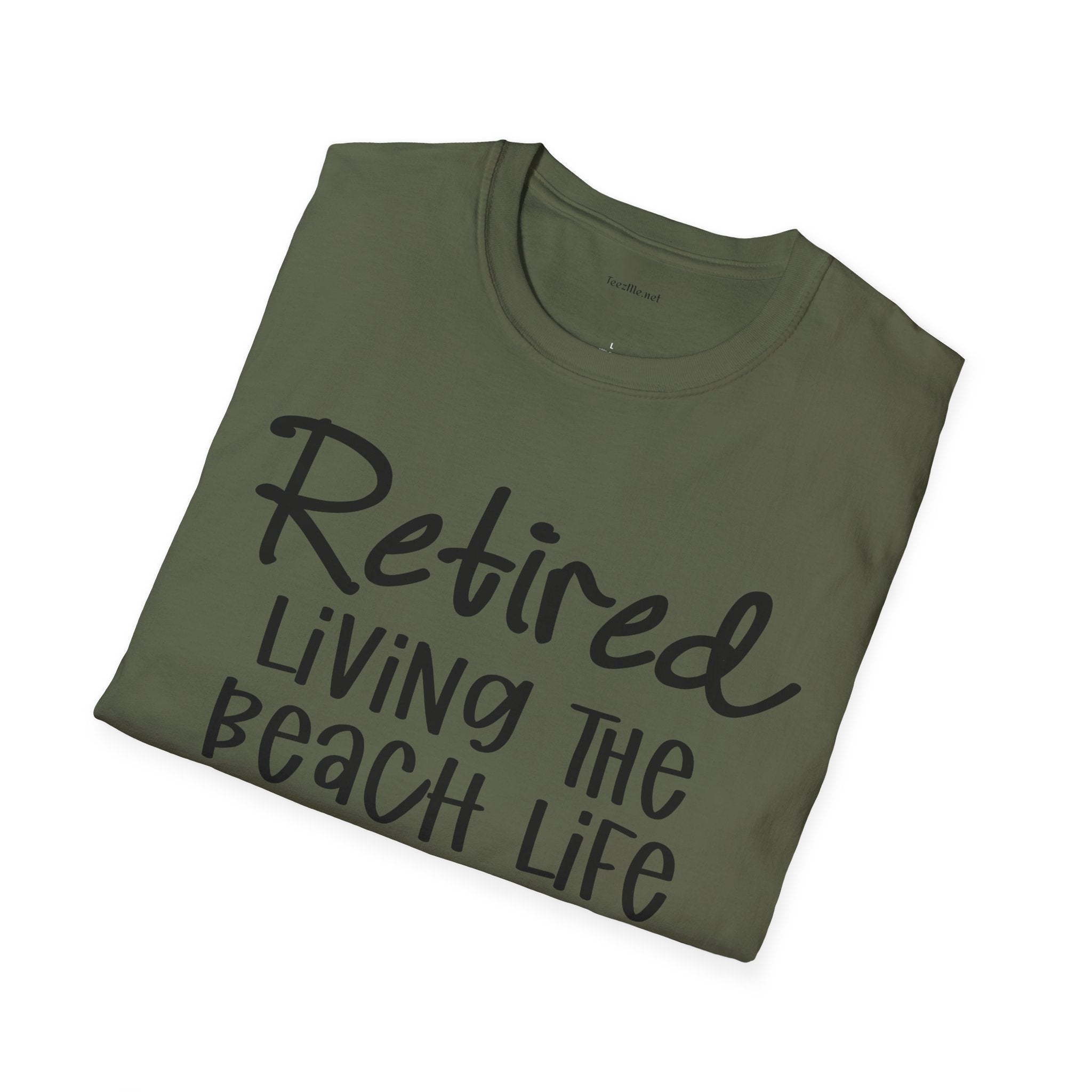 Retired Living the Beach Life  - Unisex Softstyle T-Shirt 100% Cotton Graphic