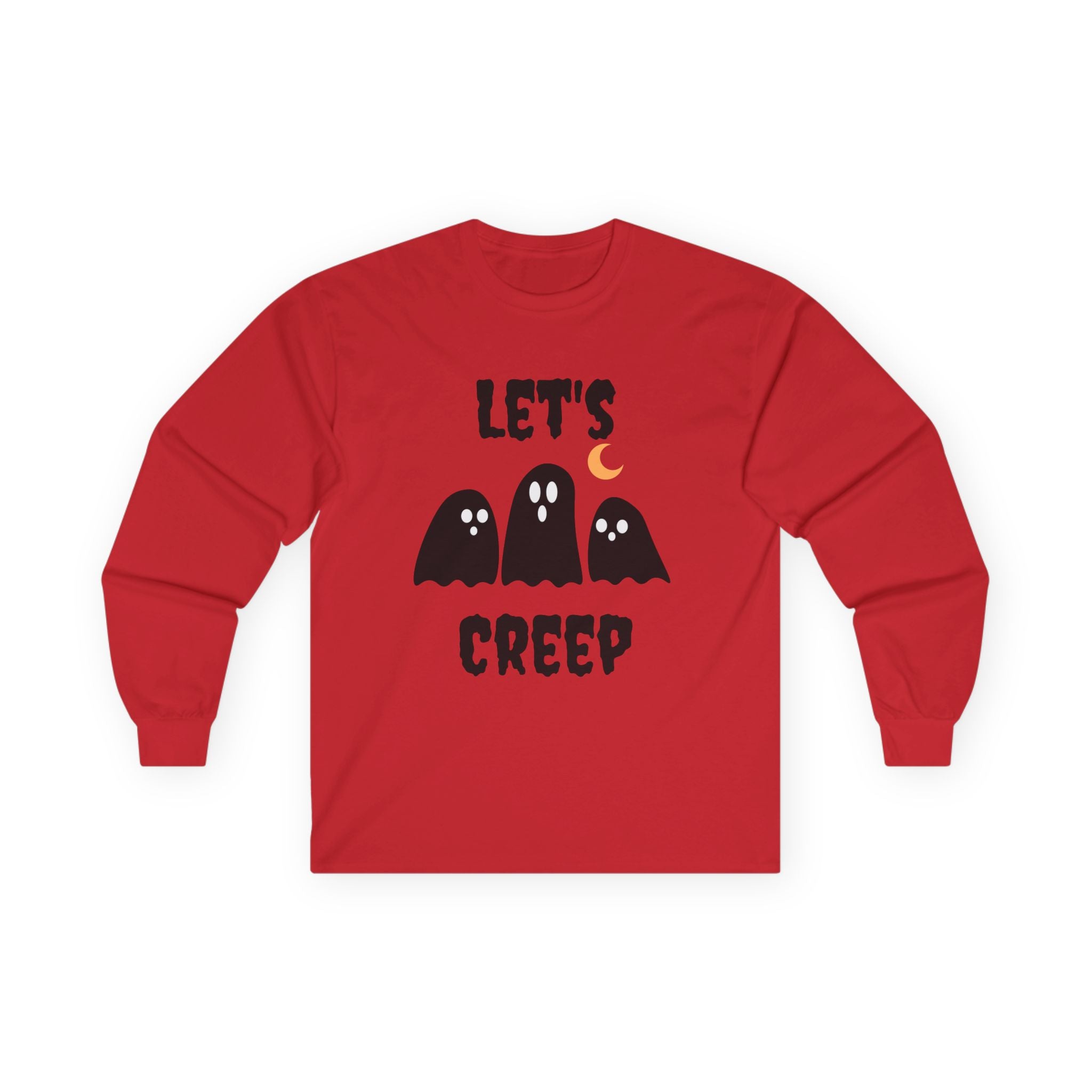 Let's Creep - Unisex Ultra Cotton Long Sleeve Tee