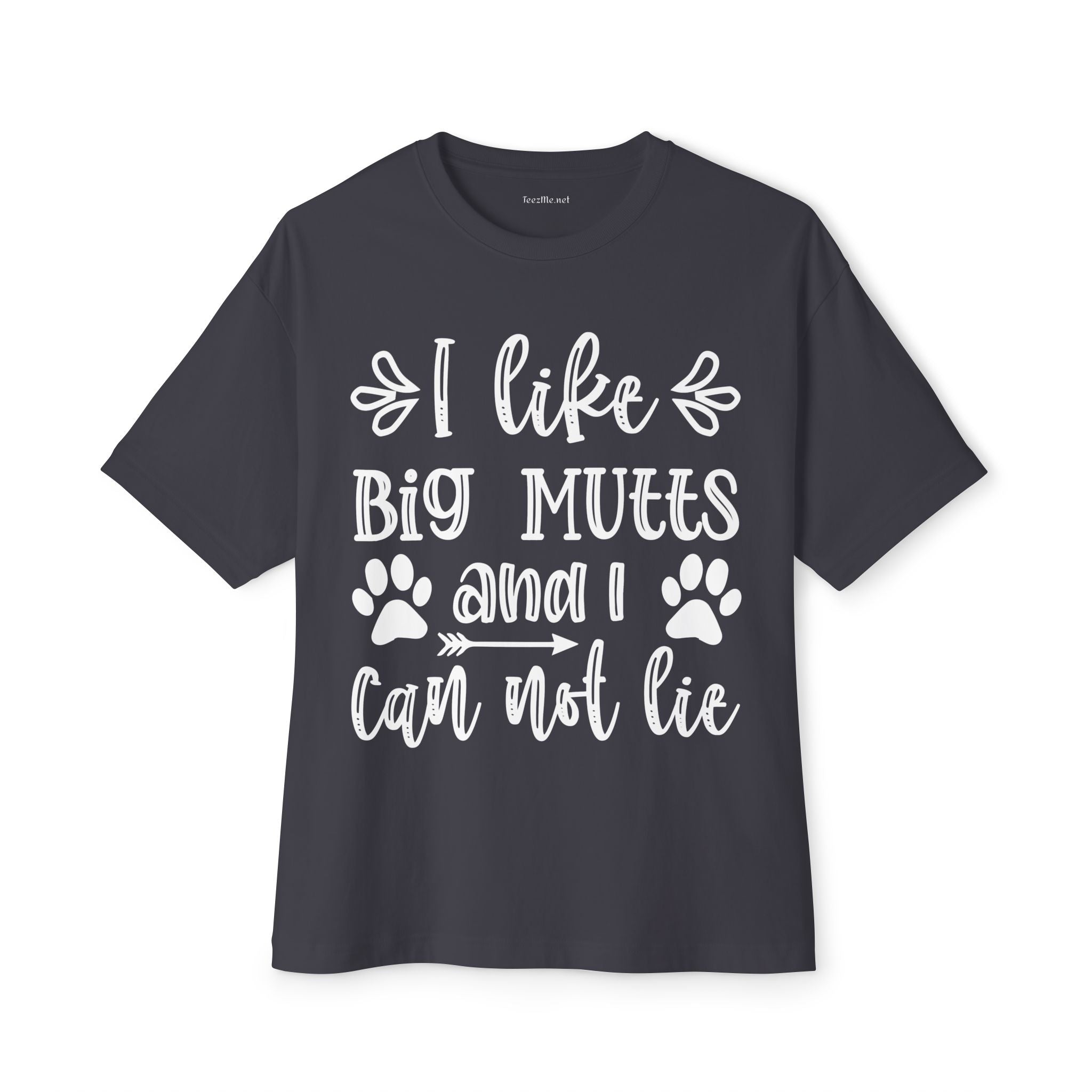 I Like Big Mutts And I Can Not Lie Tee