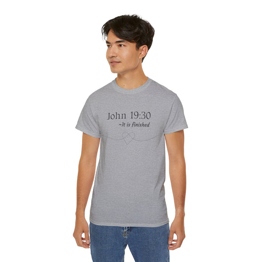 John 19:30 - Unisex Ultra Cotton Tee