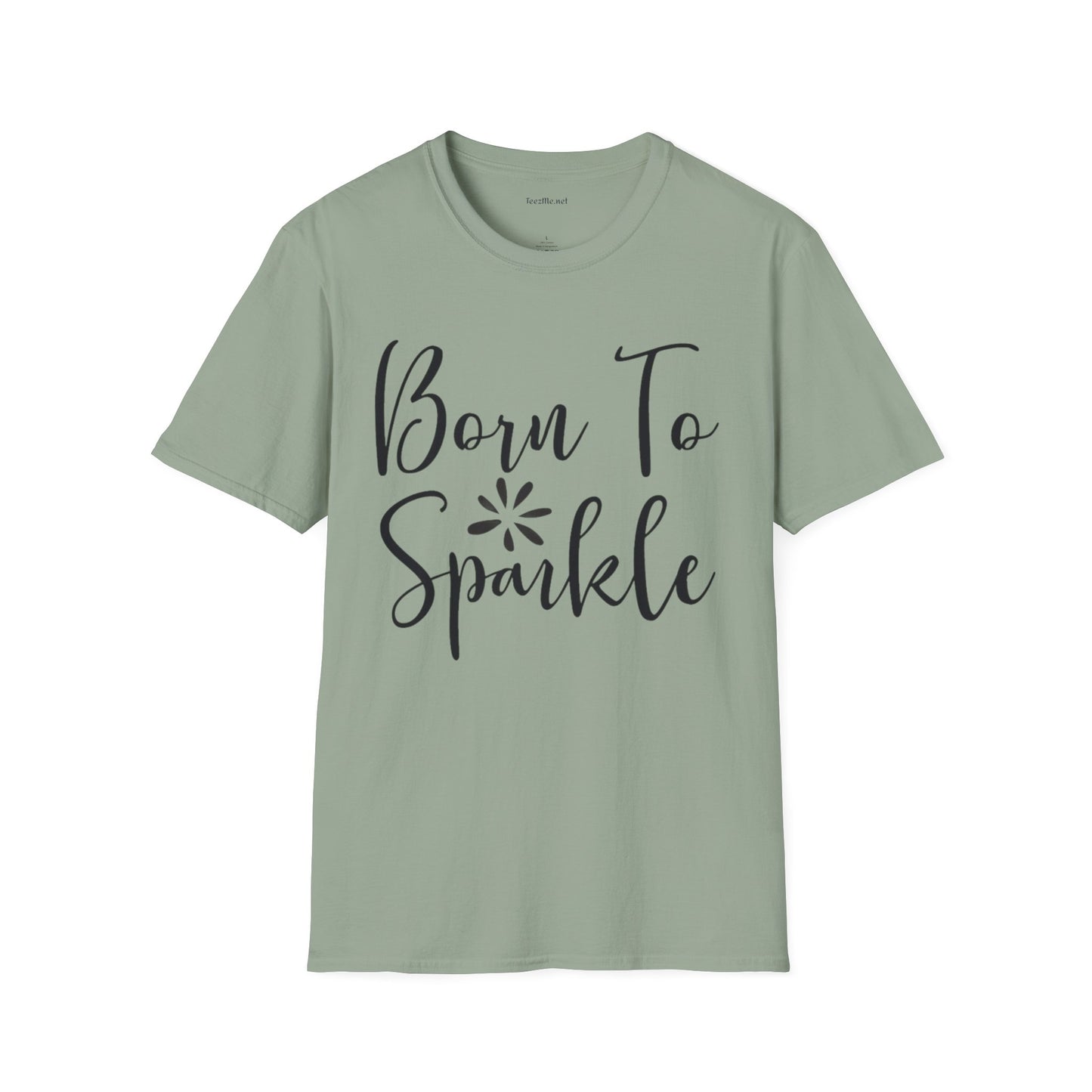 Born to Sparkle Unisex Softstyle T-Shirt 100% Cotton Graphic