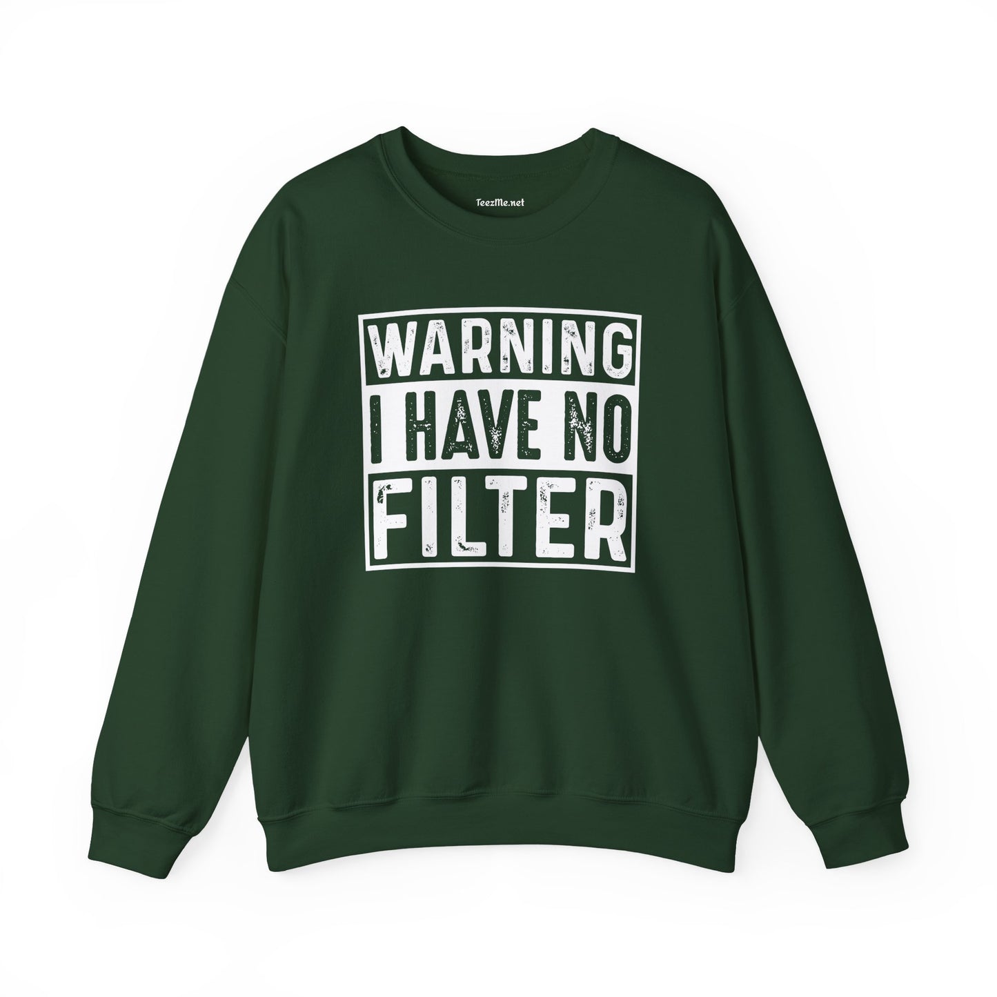 Warning I Have No Filter Unisex Heavy Blend™ Crewneck Sweatshirt