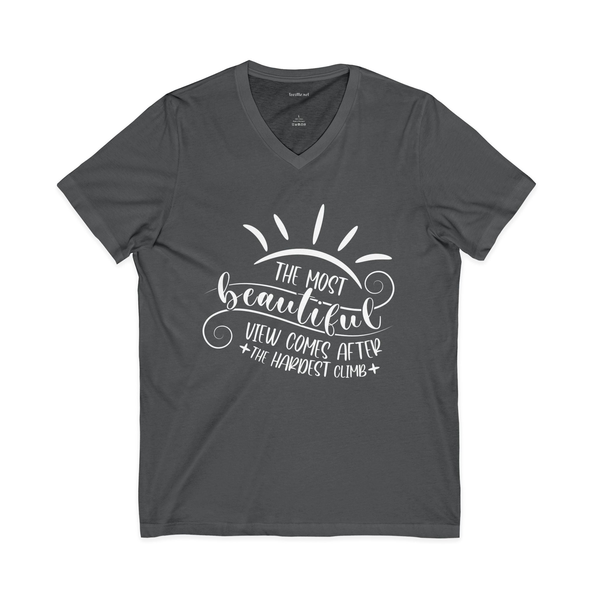 The most beautiful view comes after the hardest climb Unisex Jersey Short Sleeve V-Neck Tee
