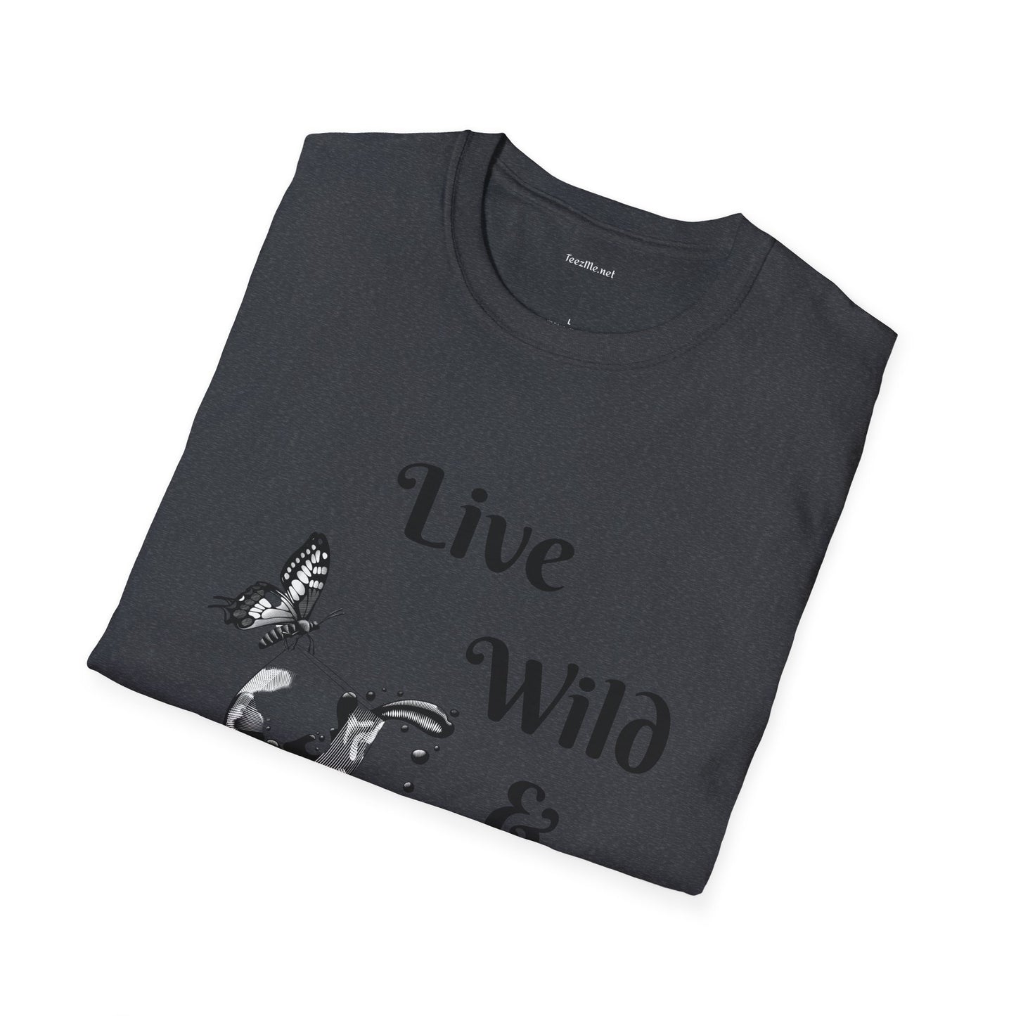 Live Wild & Free -  Unisex Softstyle T-Shirt 100% Cotton Graphic