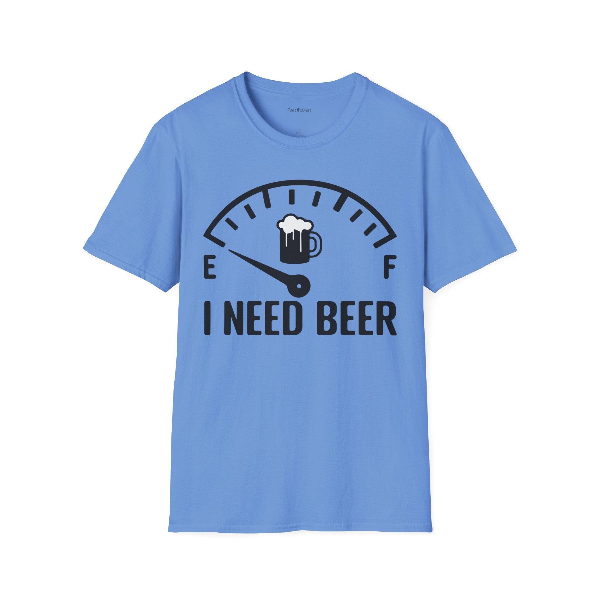 I NEED BEER Unisex Softstyle T-Shirt 100% Cotton