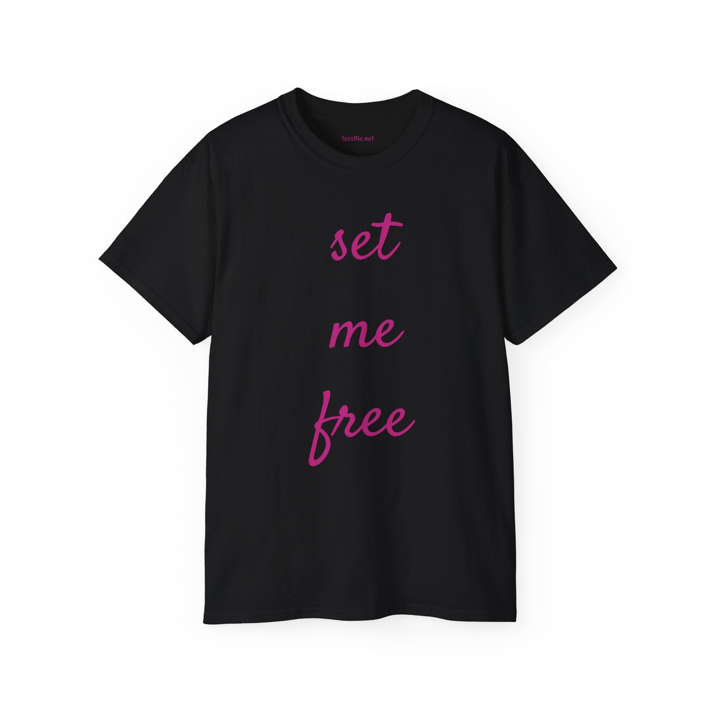 Set me free - Unisex Ultra Cotton Tee