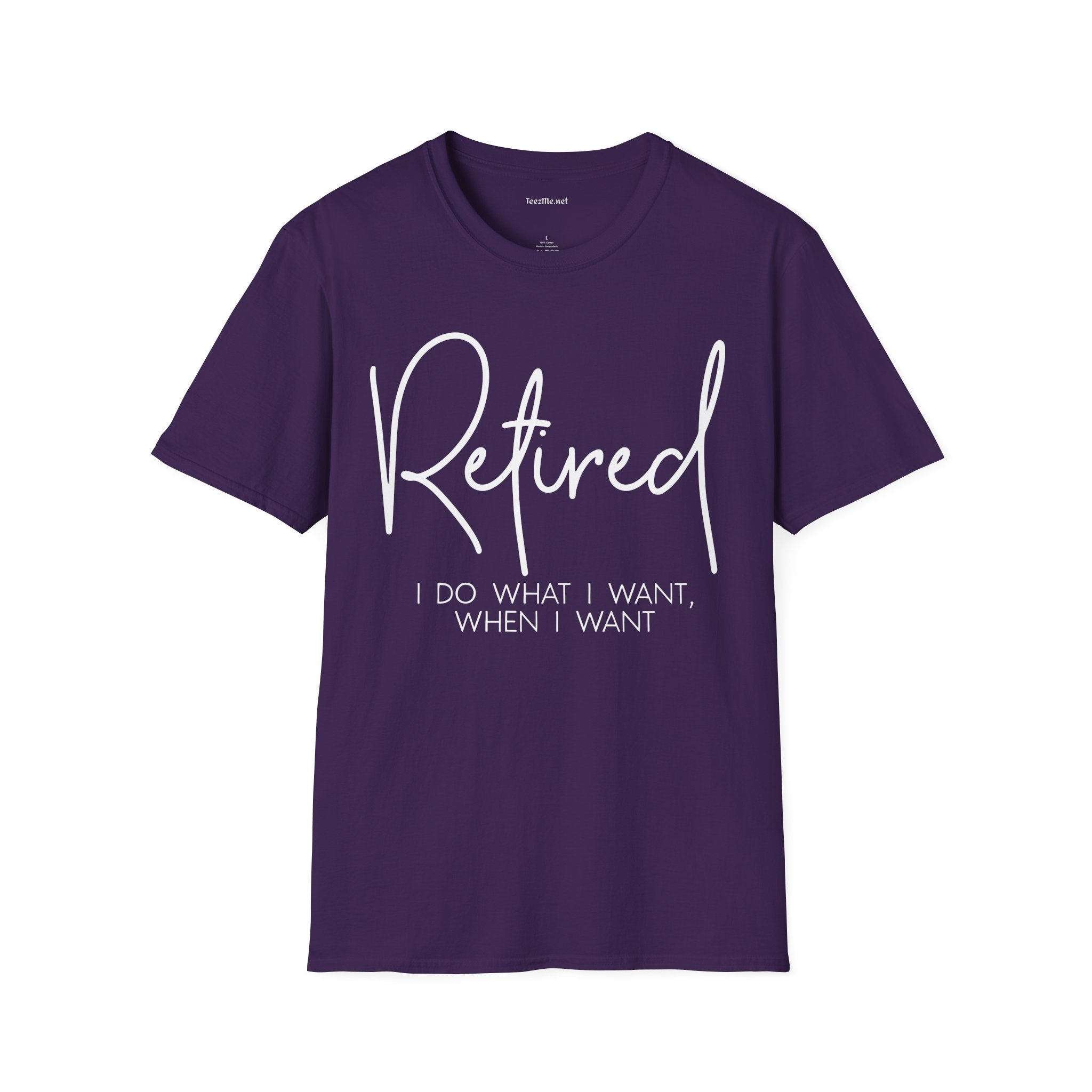 Retired I Do What I Want (white) Unisex Softstyle T-Shirt 100% Cotton Graphic