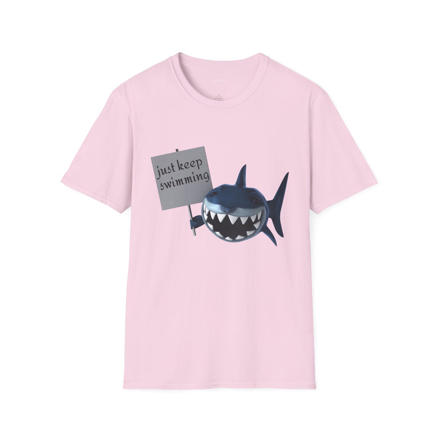 Just keep swimming - Unisex Softstyle T-Shirt 100% Cotton Graphic