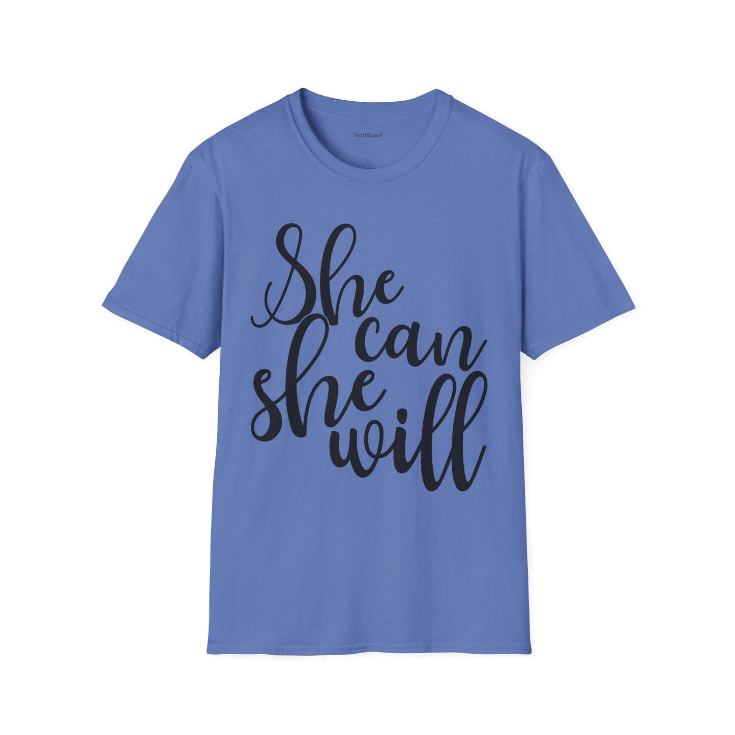 She Can She Will 01 Unisex Soft Style T-Shirt 100% Cotton Graphic
