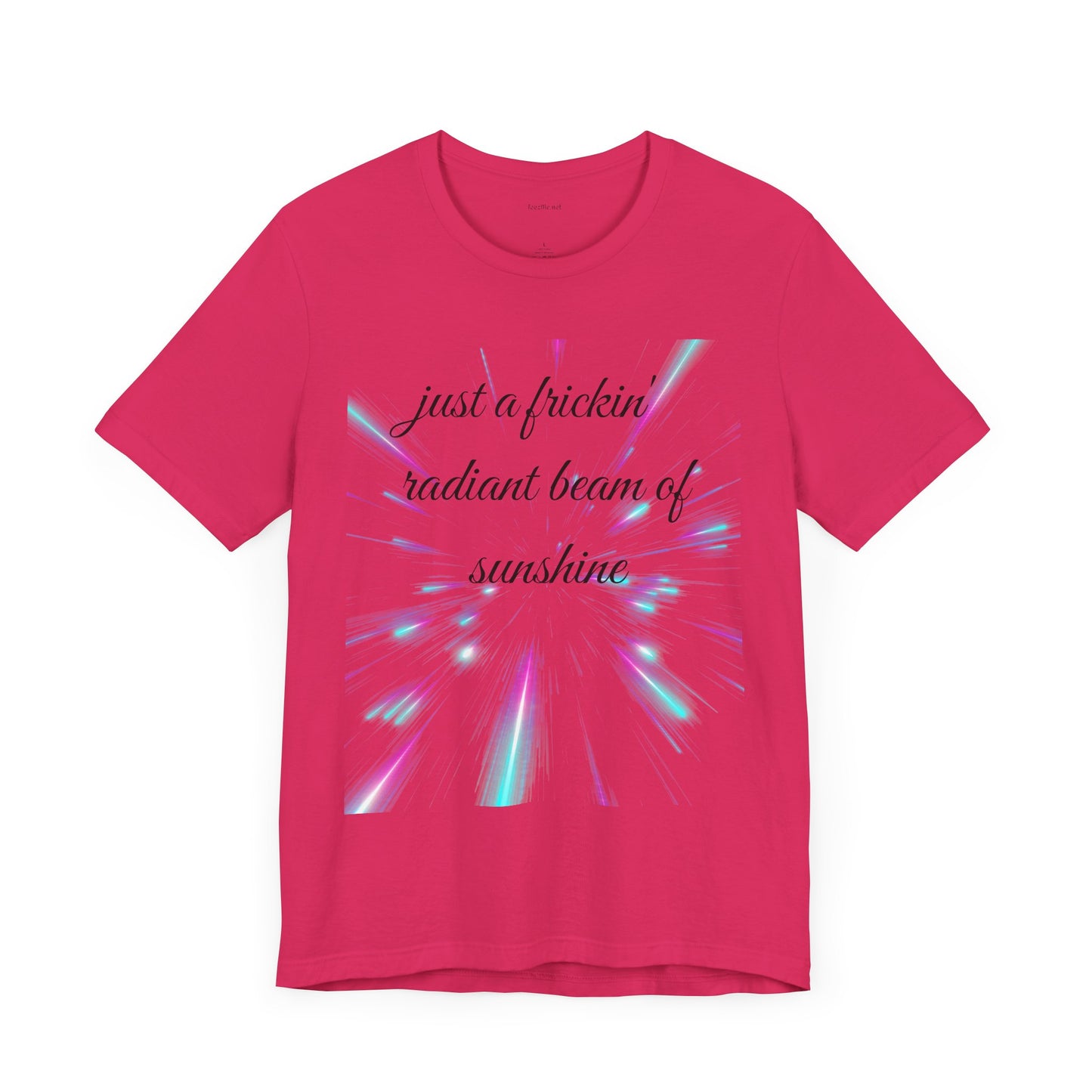 Just a frickin' radiant beam of sunshine - Unisex Jersey Short Sleeve Tee