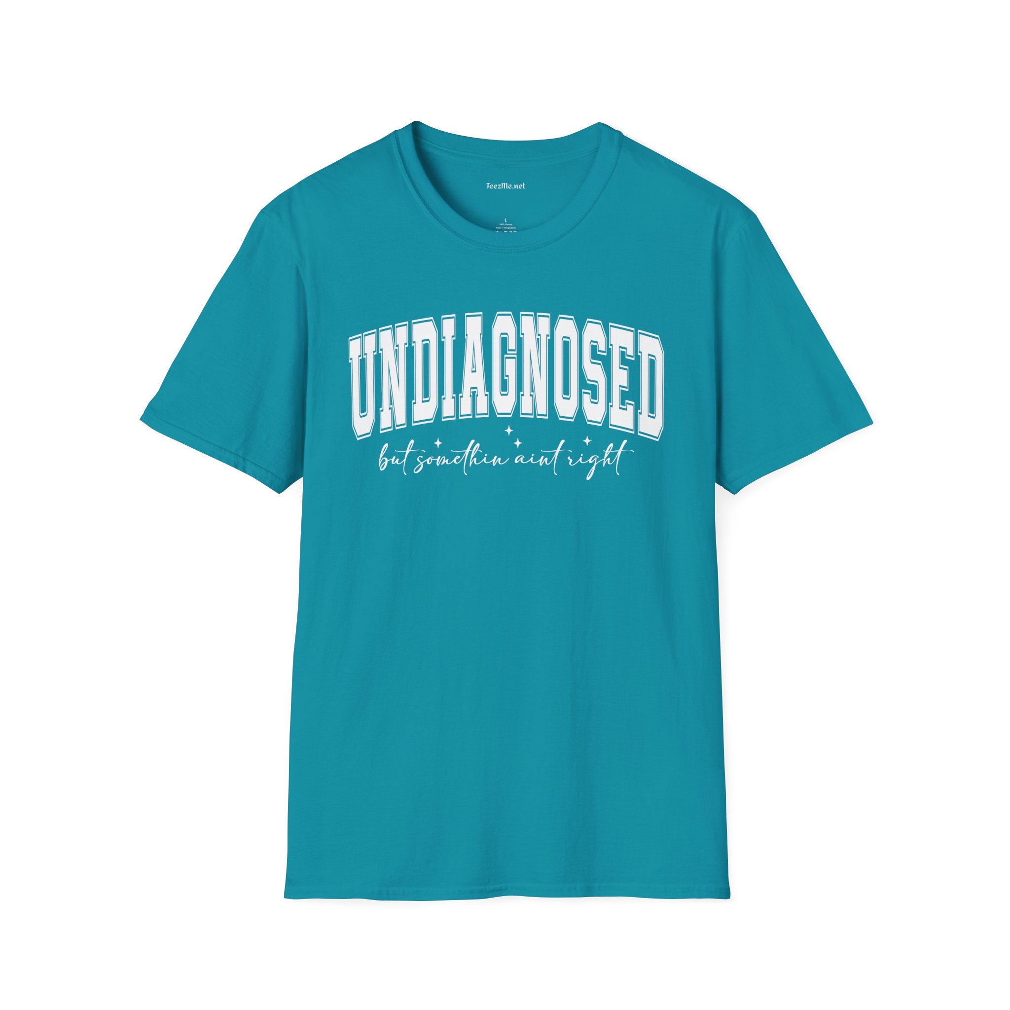Undiagnosed But Something Ain't Right 02 Unisex Softstyle T-Shirt 100% Cotton Graphic