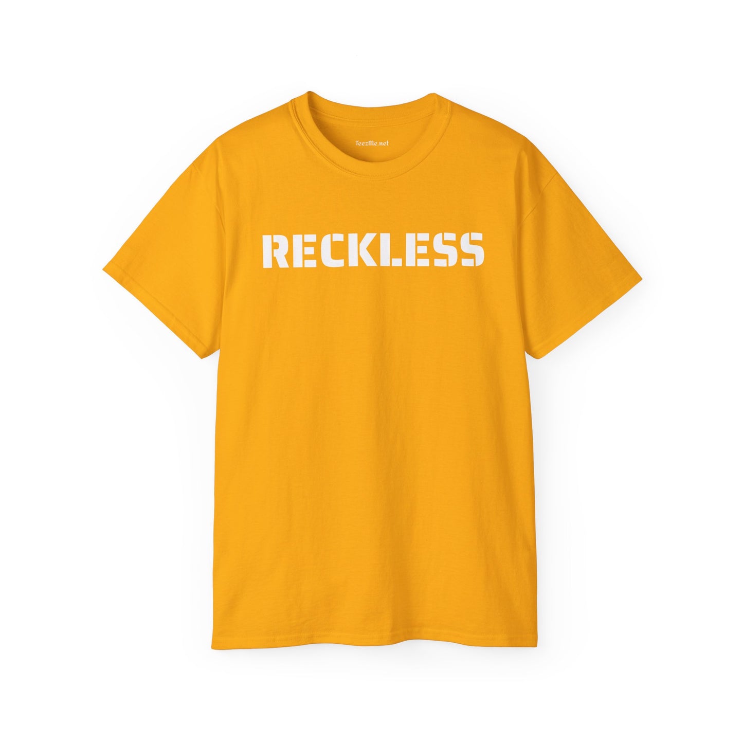 Reckless - Unisex Ultra Cotton Tee