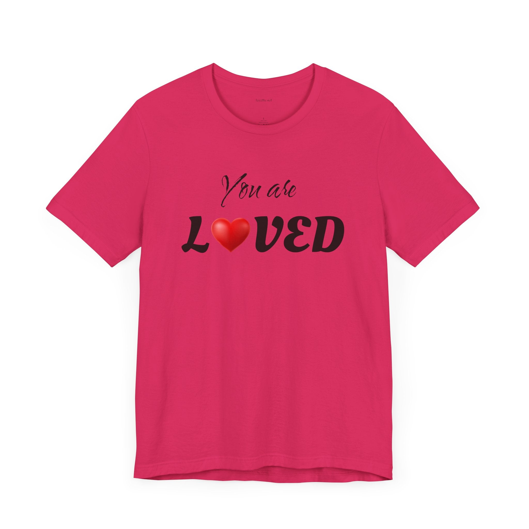 You are LOVED - Unisex Jersey Short Sleeve Tee
