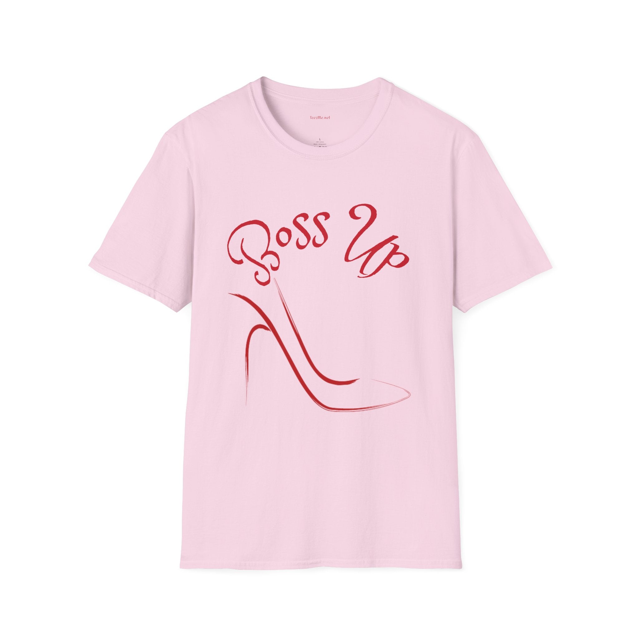 Boss Up w/high heel - Unisex Softstyle T-Shirt 100% Cotton Graphic