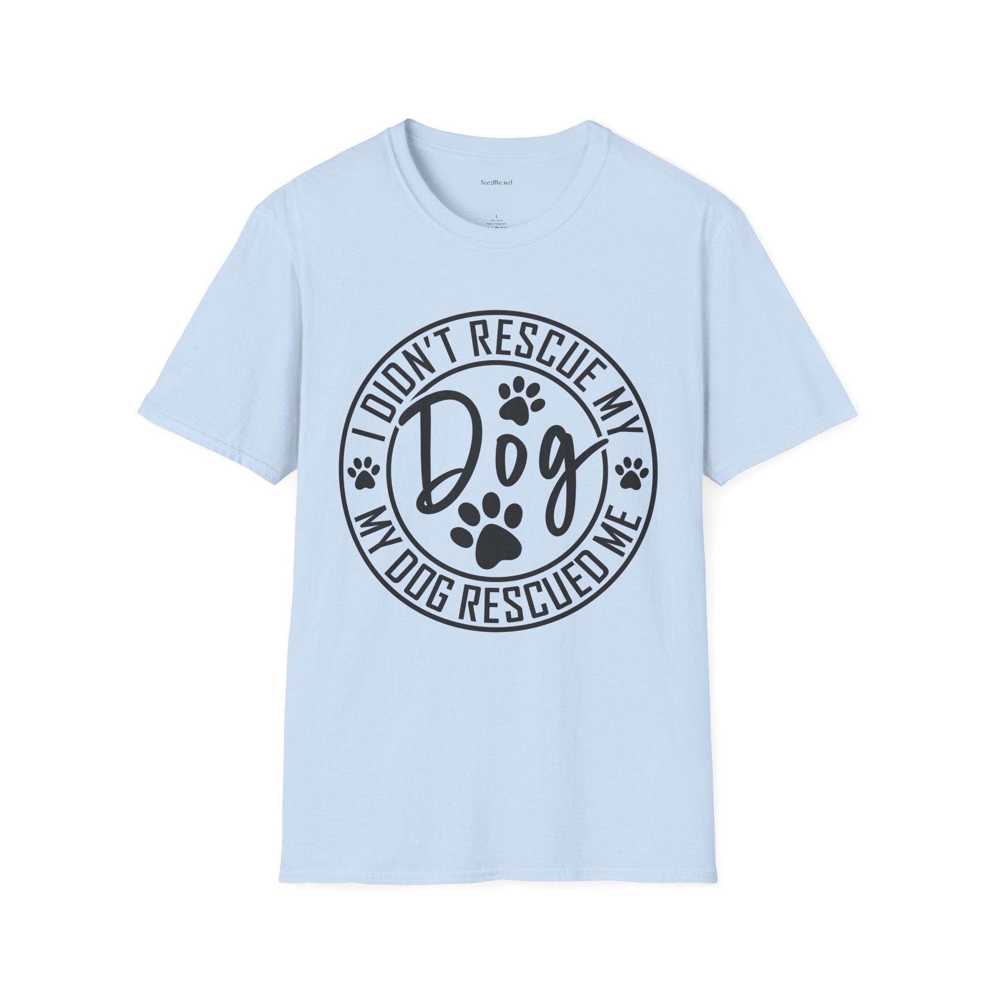 Rescue Dog T-Shirt – "I Didn't Rescue My Dog, My Dog Rescued Me" Paw Print Tee