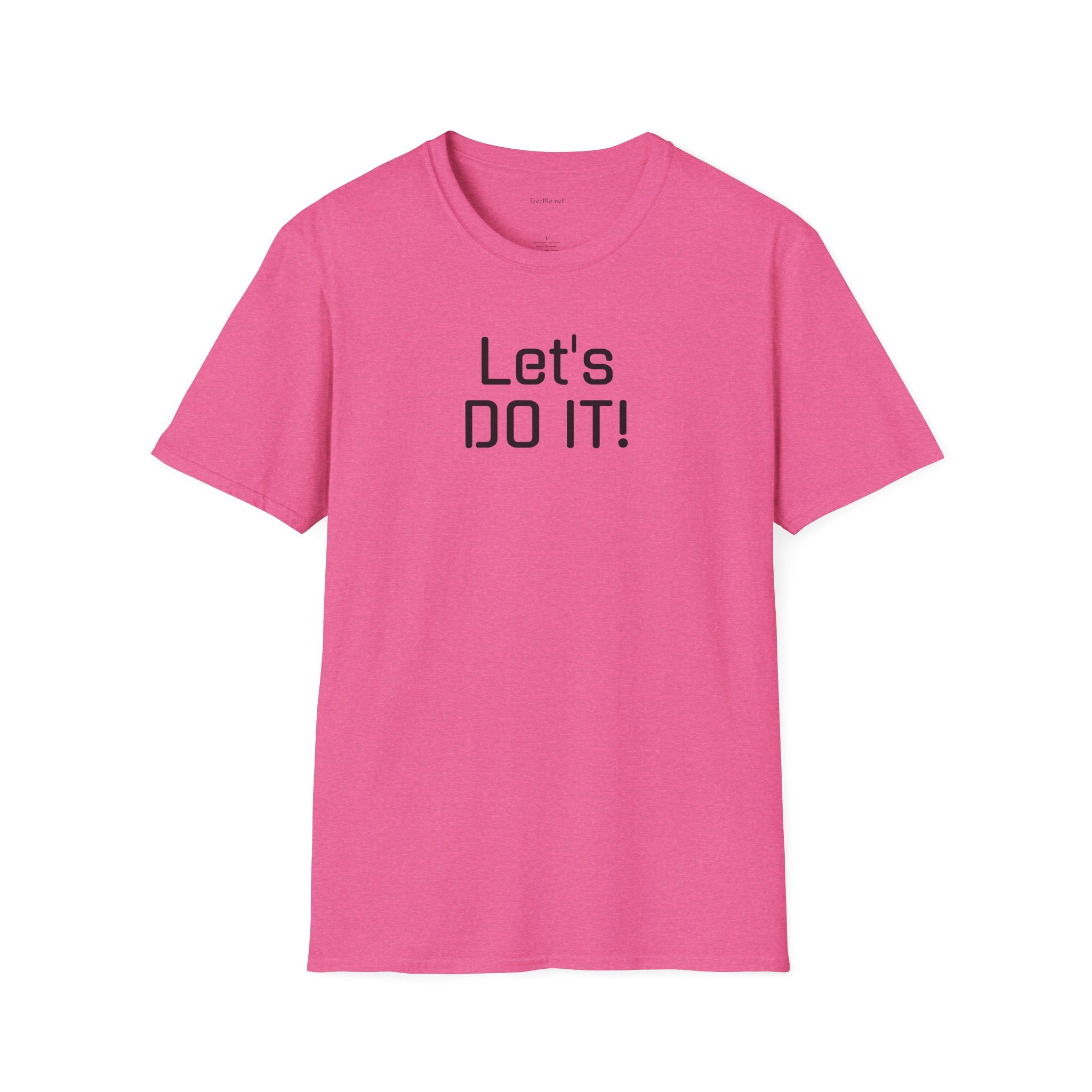 Let's DO IT - Unisex Softstyle T-Shirt 100% Cotton Graphic