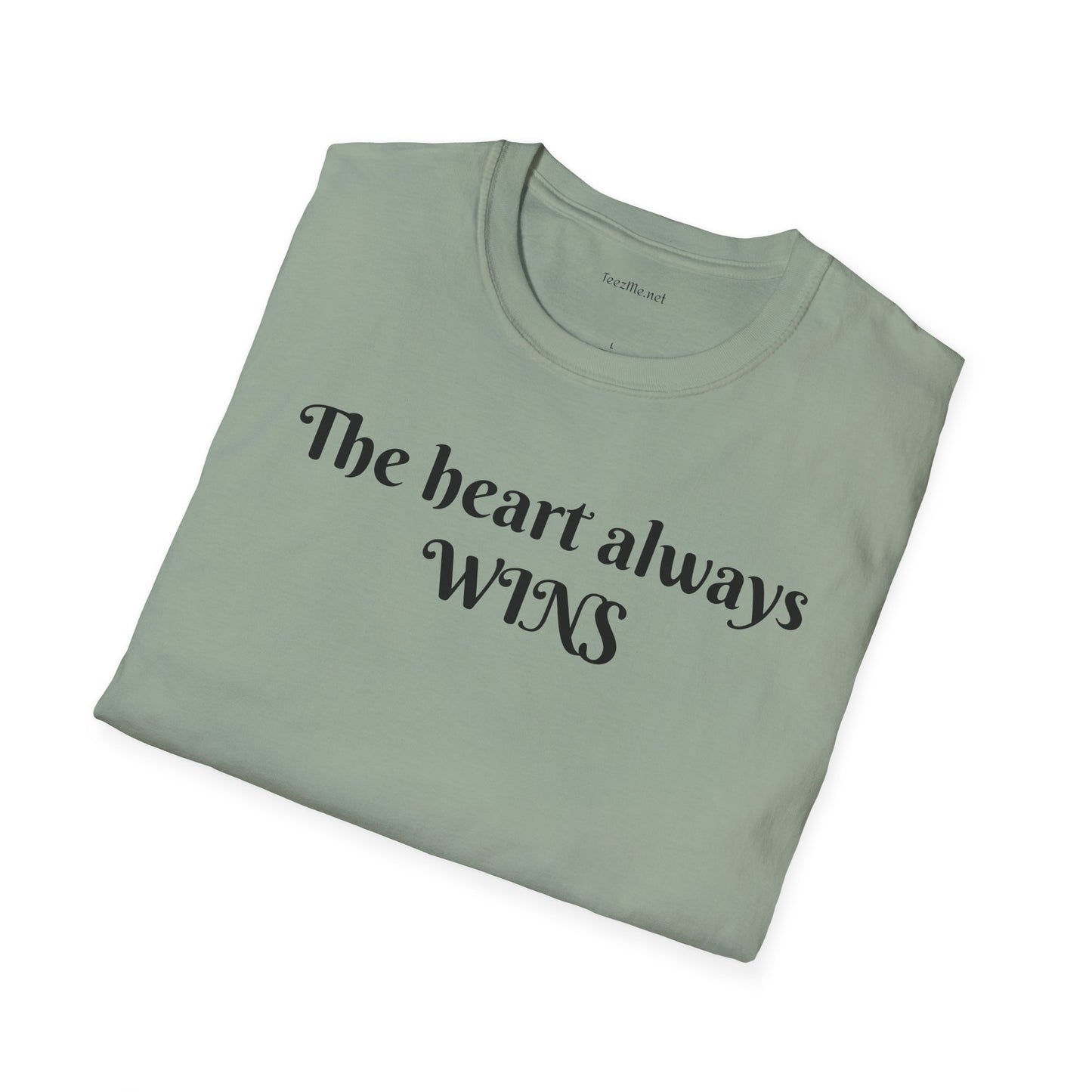 The heart always wins - Unisex Softstyle T-Shirt 100% Cotton Graphic
