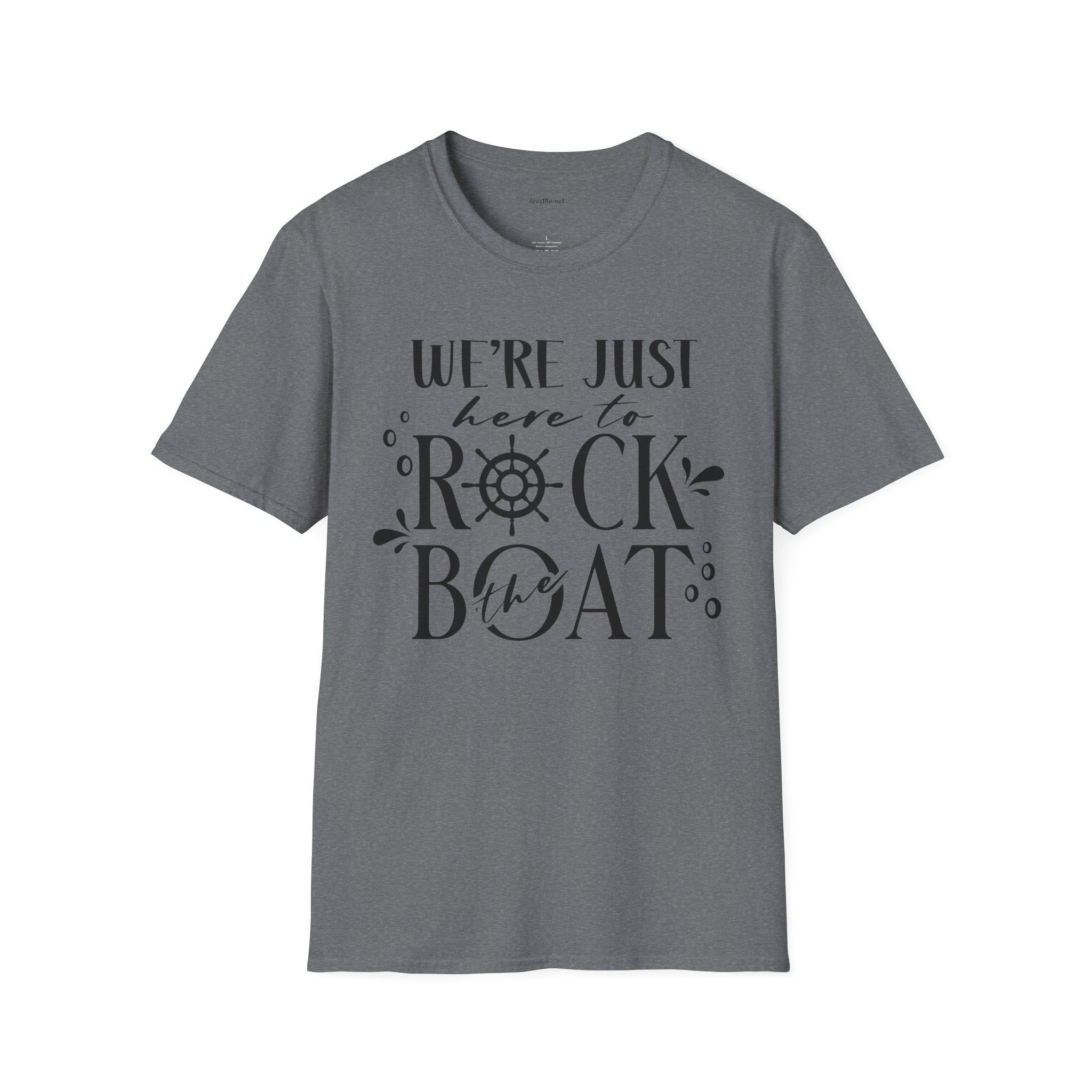 Rock the Boat - Unisex Softstyle T-Shirt 100% Cotton Graphic