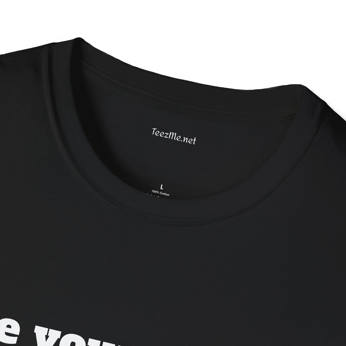 Use your words - Unisex Softstyle T-Shirt 100% Cotton Graphic