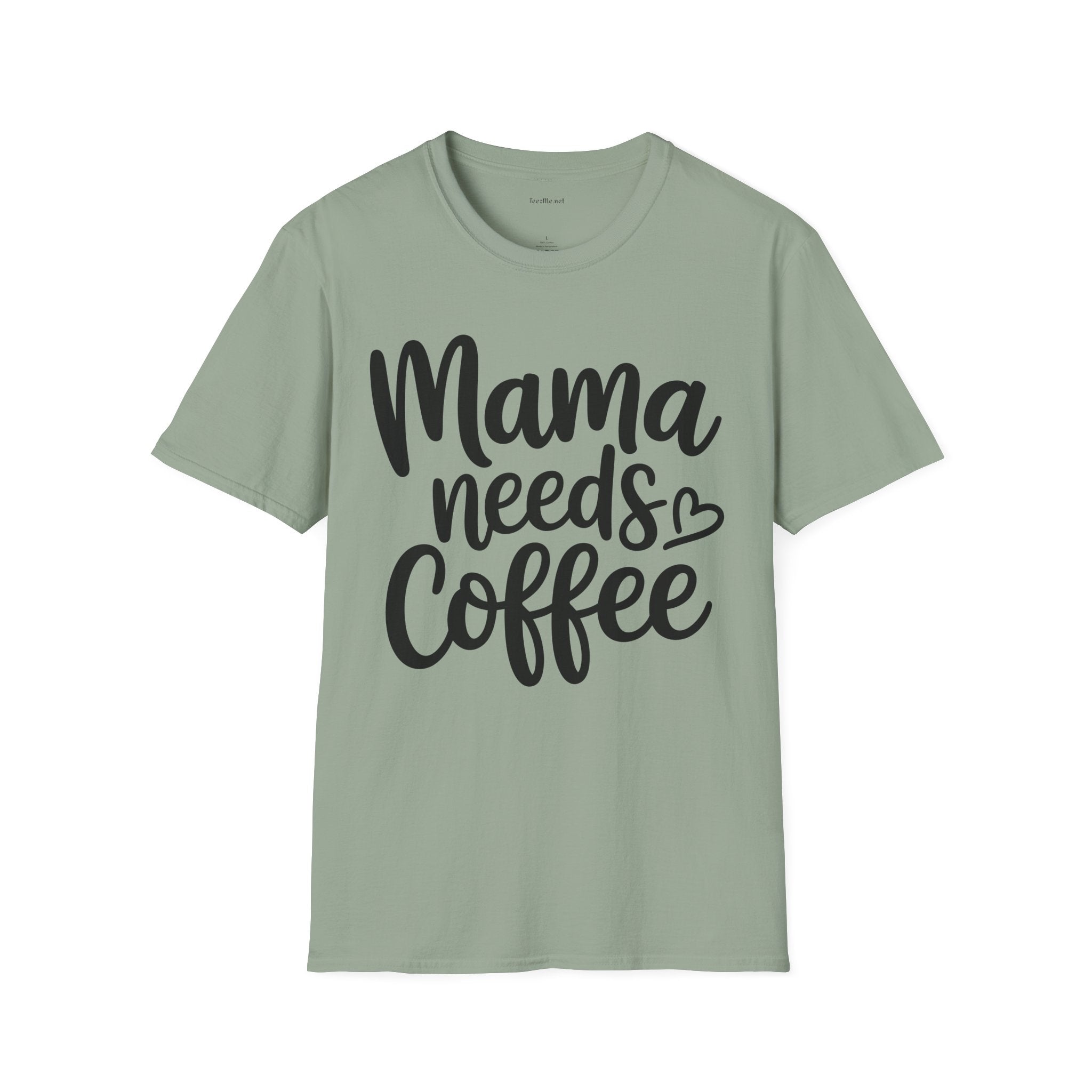 Mama Needs Coffee T-Shirt