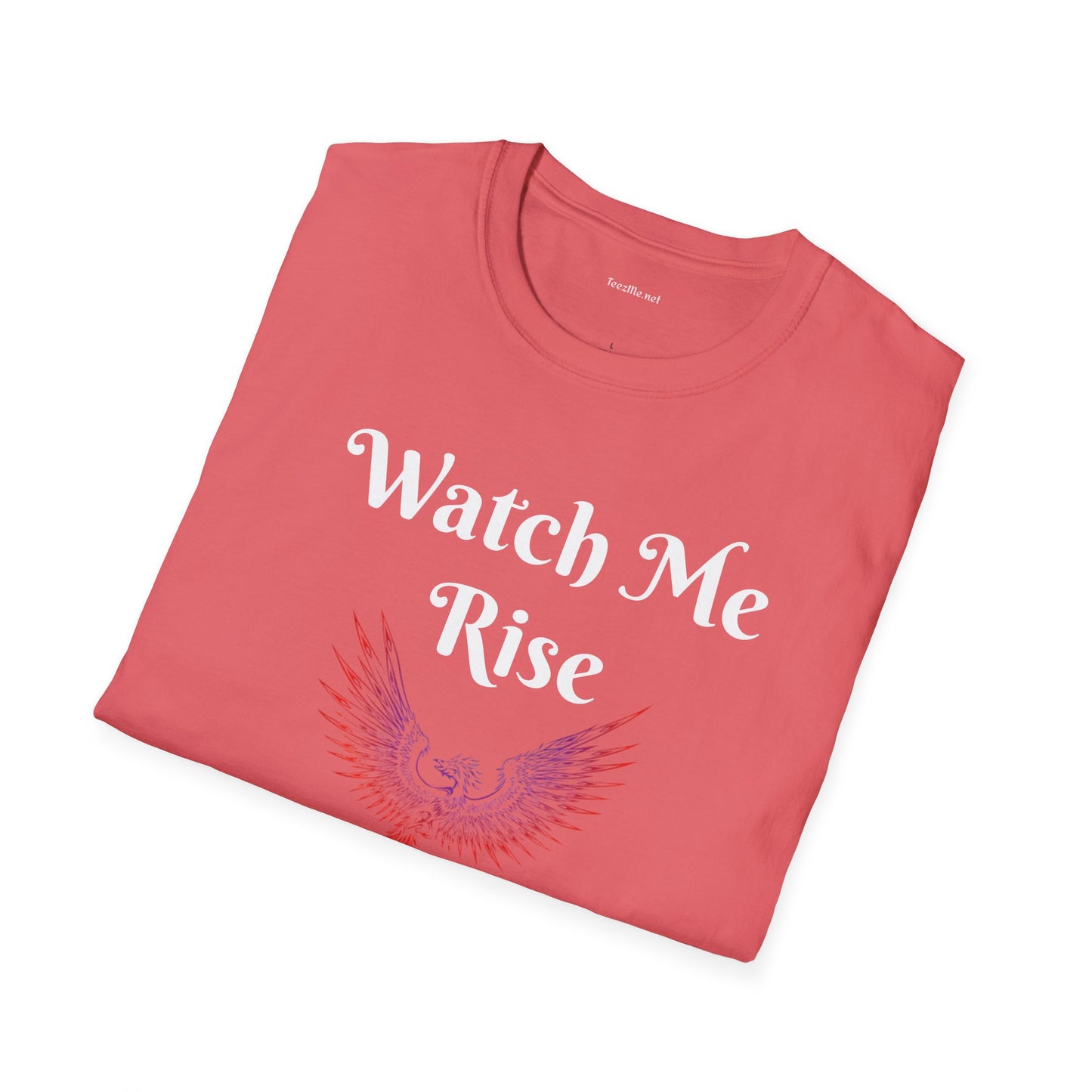 Watch Me Rise - Unisex Softstyle T-Shirt 100% Cotton Graphic