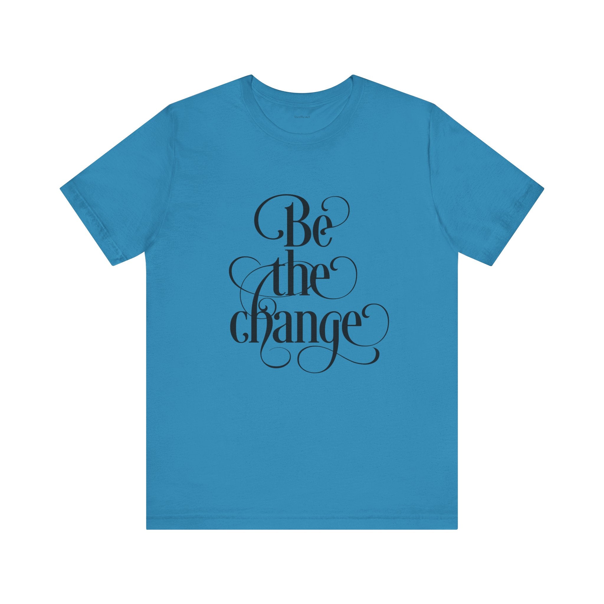 Be the Change - Unisex Jersey Short Sleeve Tee