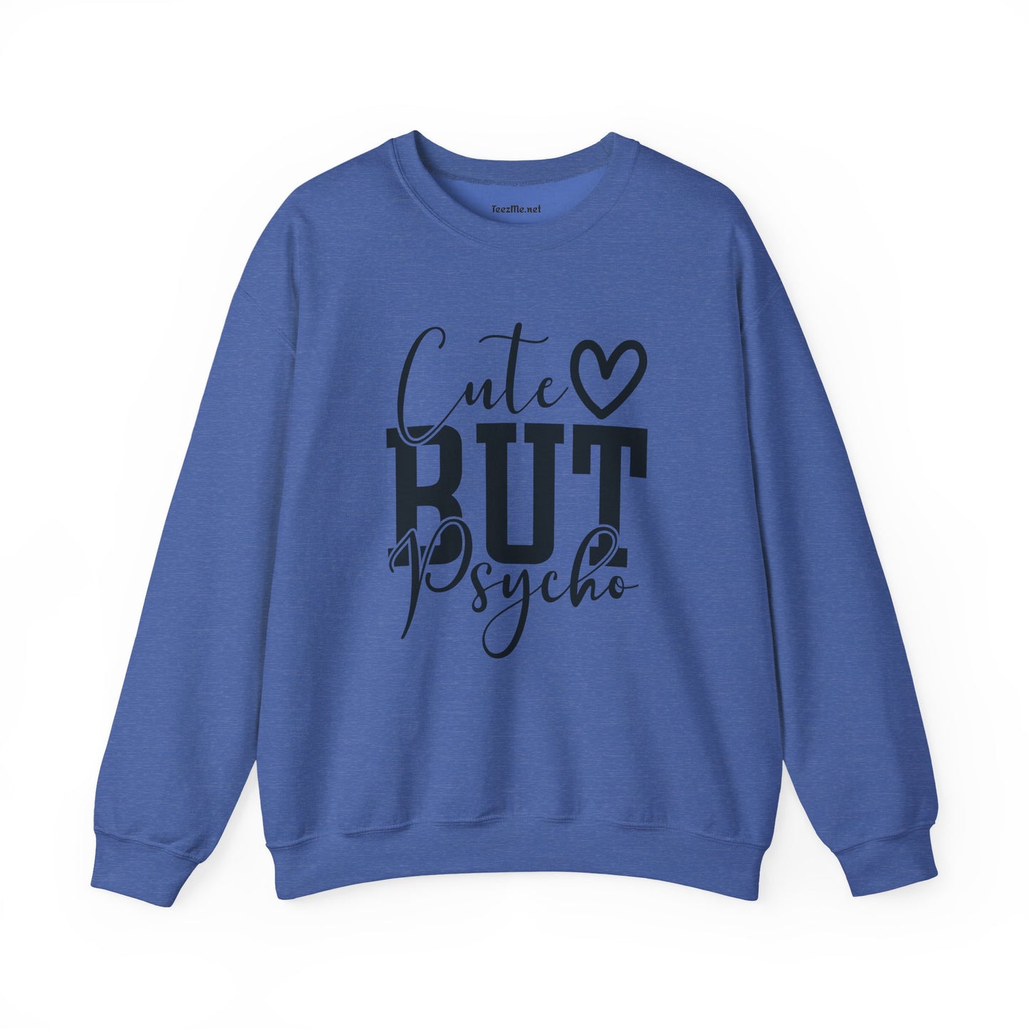 Cute but Psycho Unisex Heavy Blend™ Crewneck Sweatshirt Inspirational