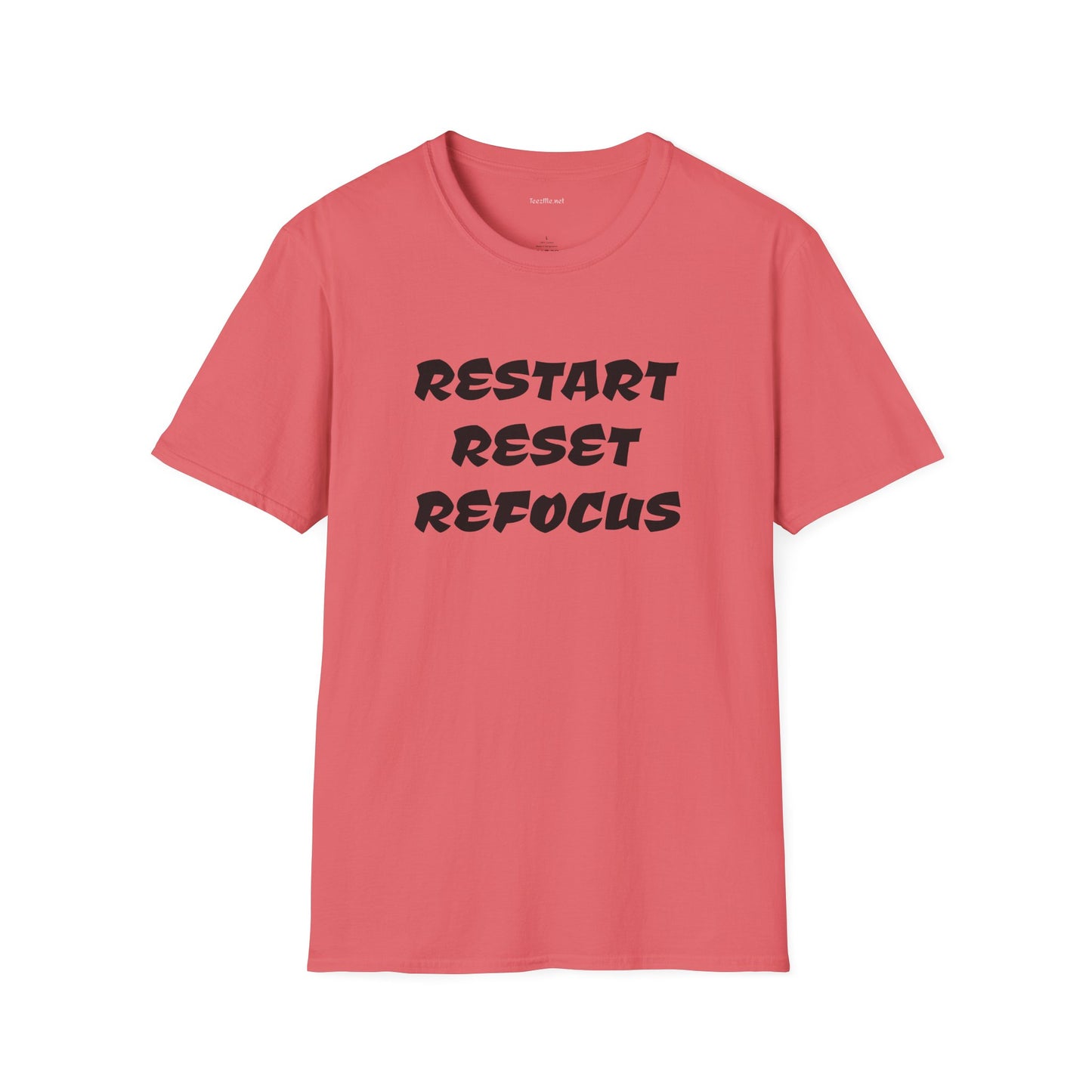 RESTART RESET REFOCUS - Unisex Softstyle T-Shirt 100% Cotton Graphic