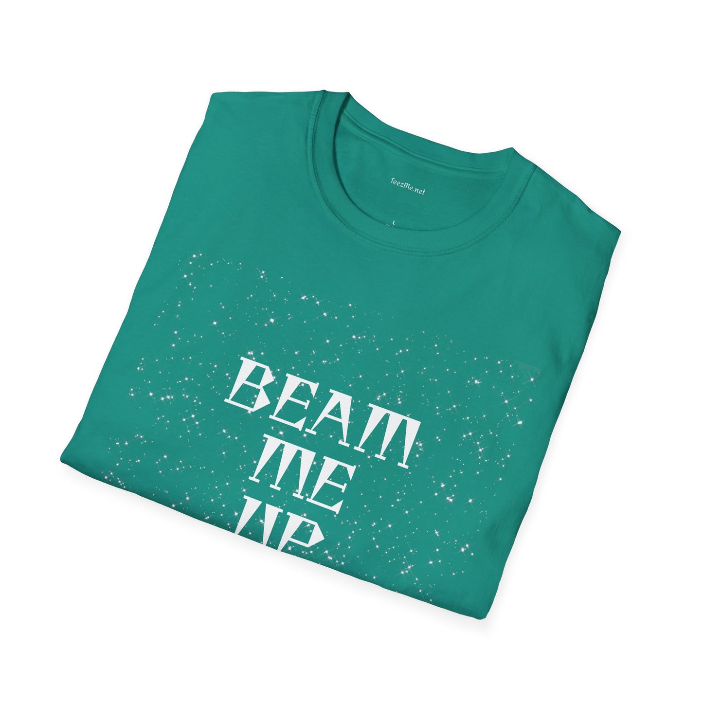 BEAM ME UP - Unisex Softstyle T-Shirt 100% Cotton Graphic