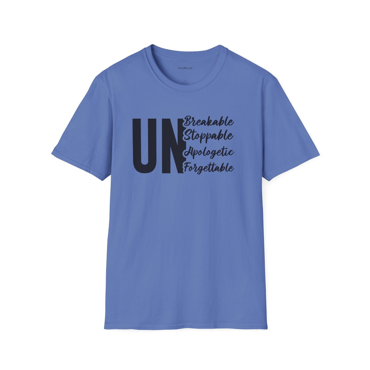 UnBreakable UnStoppable Unisex Soft Style T-Shirt 100% Cotton Graphic