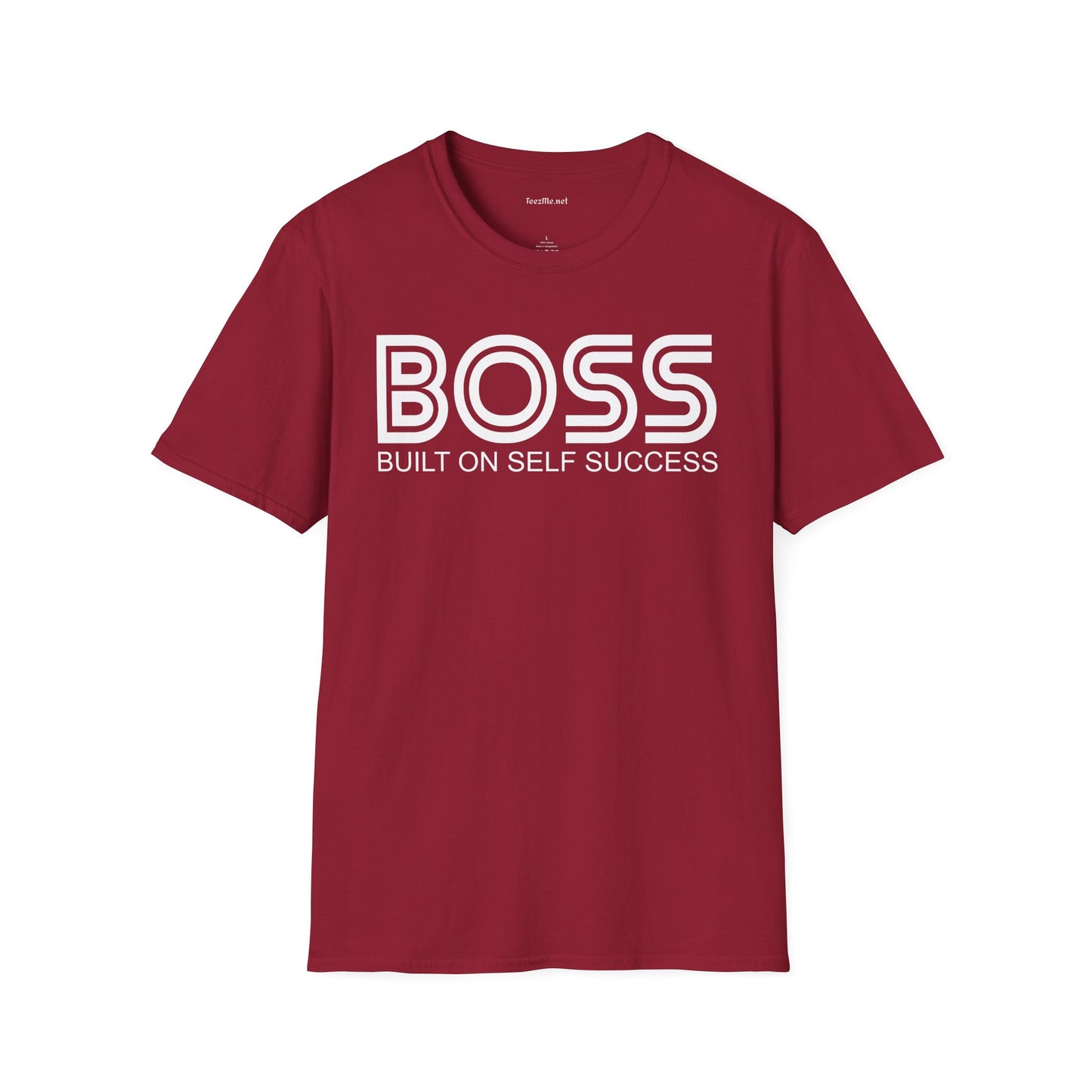 BOSS Built On Self Success Unisex Softstyle T-Shirt 100% Cotton Graphic