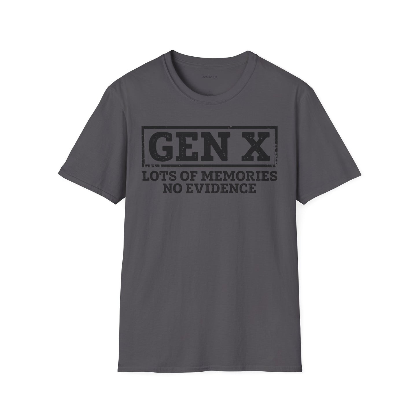 GEN X (No Evidence) Unisex Soft Style T-Shirt 100% Cotton Graphic