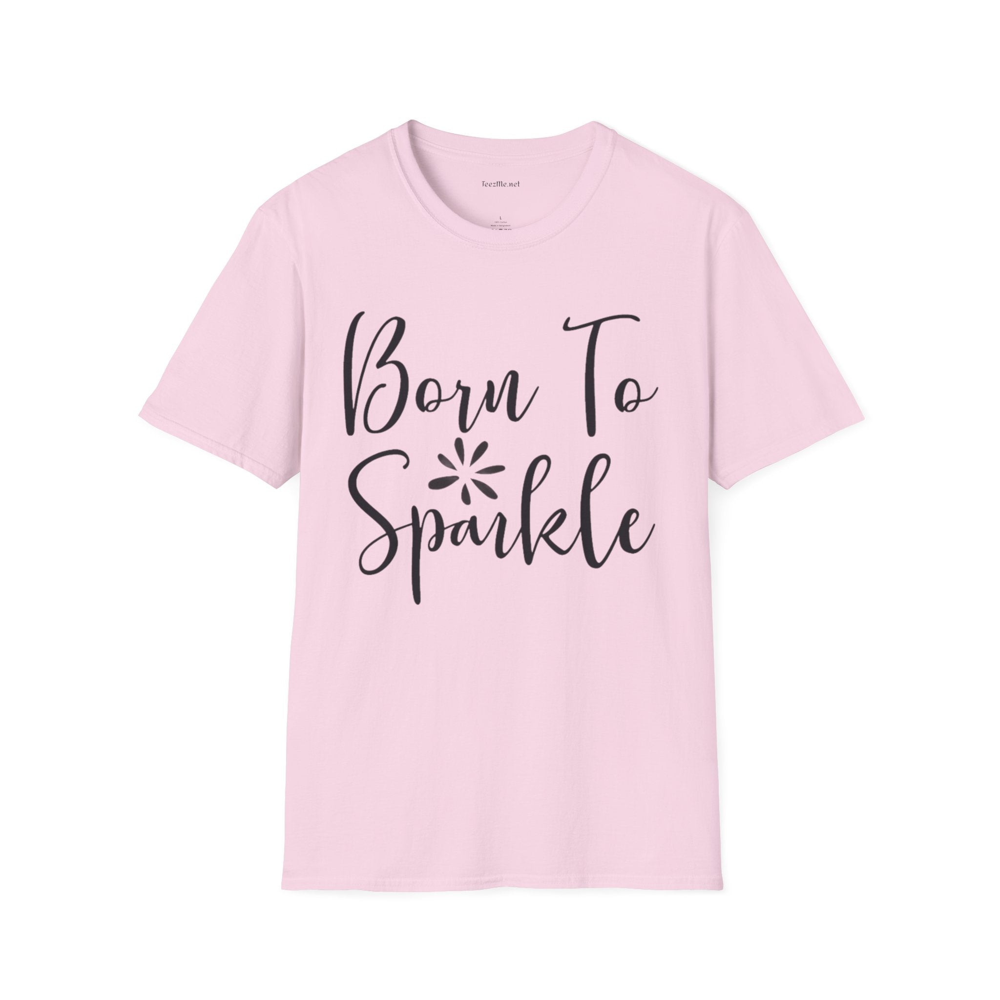 Born to Sparkle Unisex Softstyle T-Shirt 100% Cotton Graphic