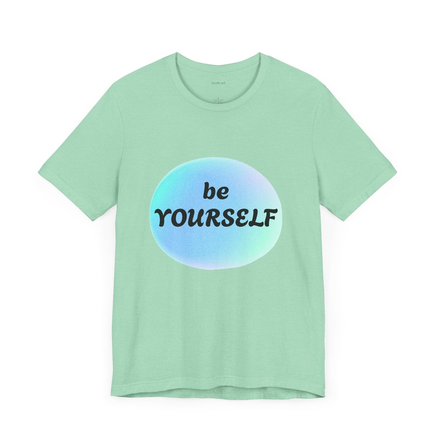 Be YOURSELF - Unisex Jersey Short Sleeve Tee