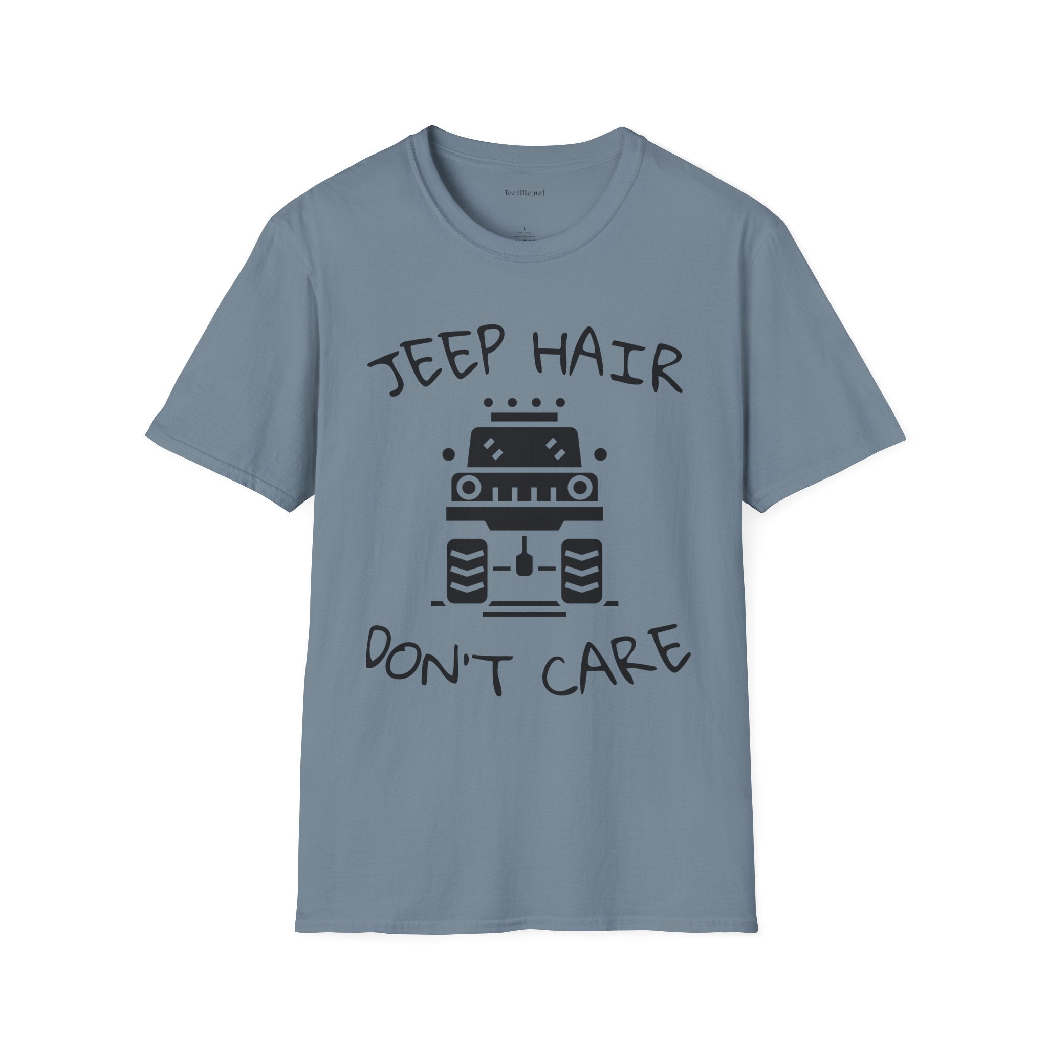 JEEP HAIR DON'T CARE - Unisex Softstyle T-Shirt 100% Cotton Graphic
