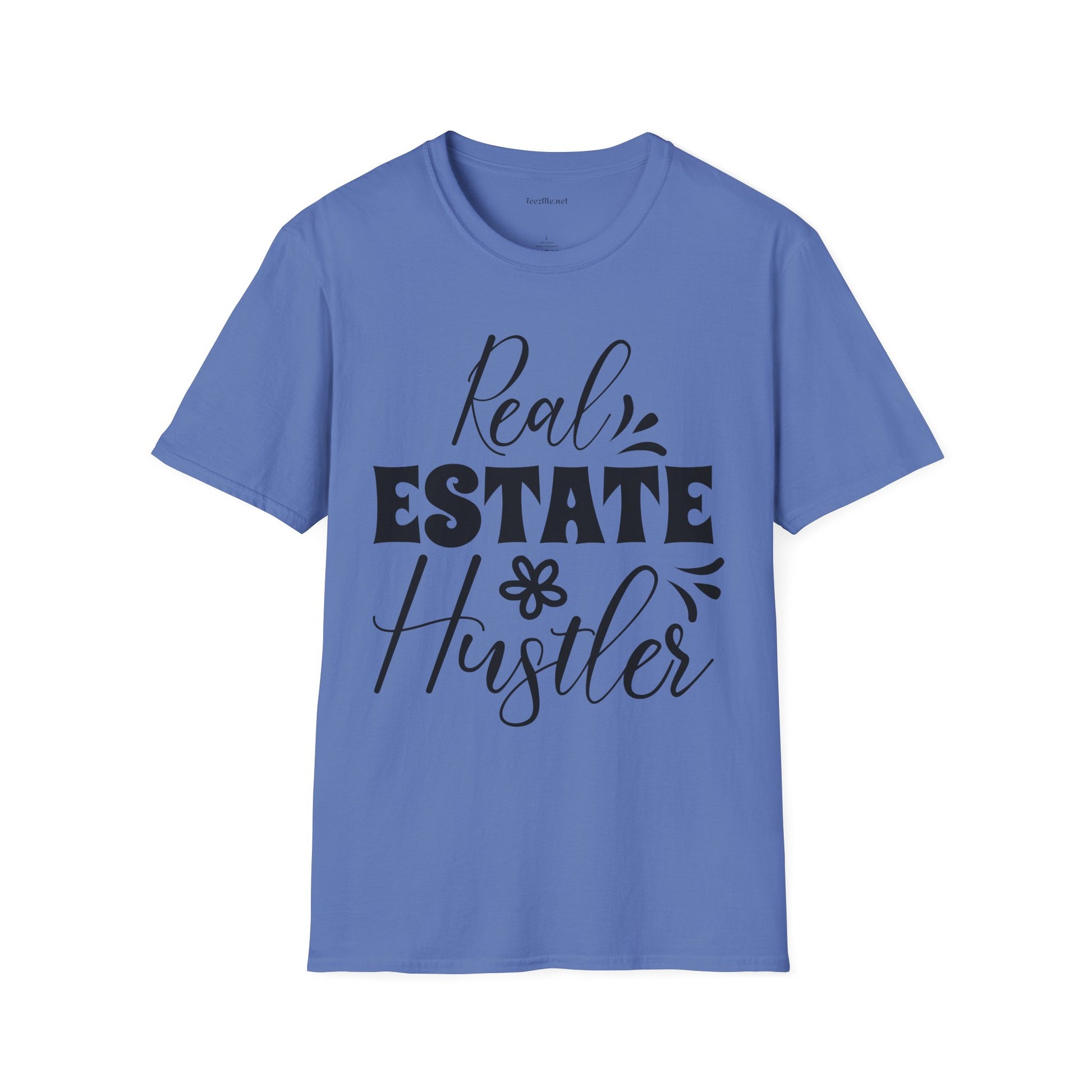 Real Estate Hustler Unisex Soft Style T-Shirt 100% Cotton Graphic