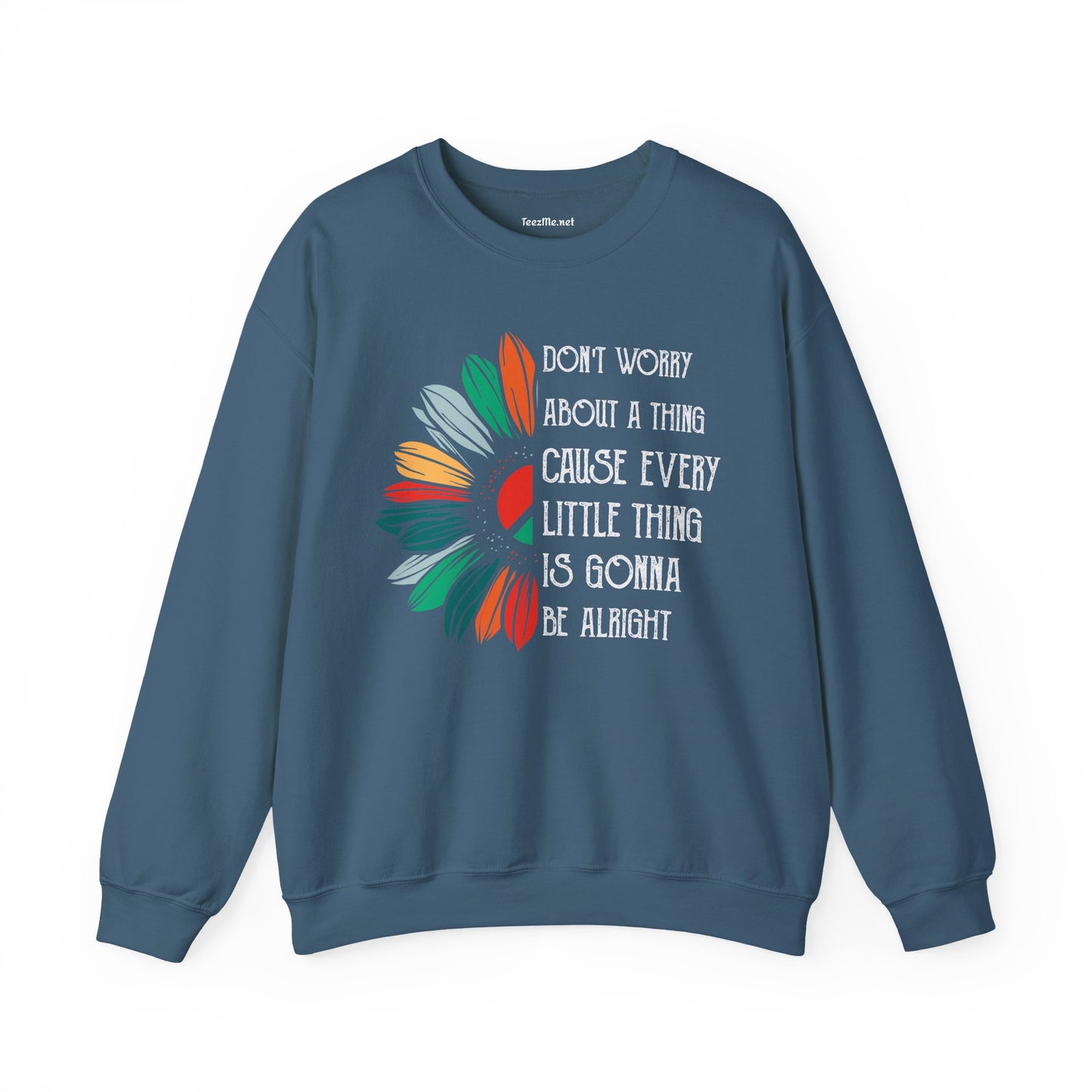 Don't Worry About a Thing Unisex Heavy Blend™ Crewneck Sweatshirt Inspirational